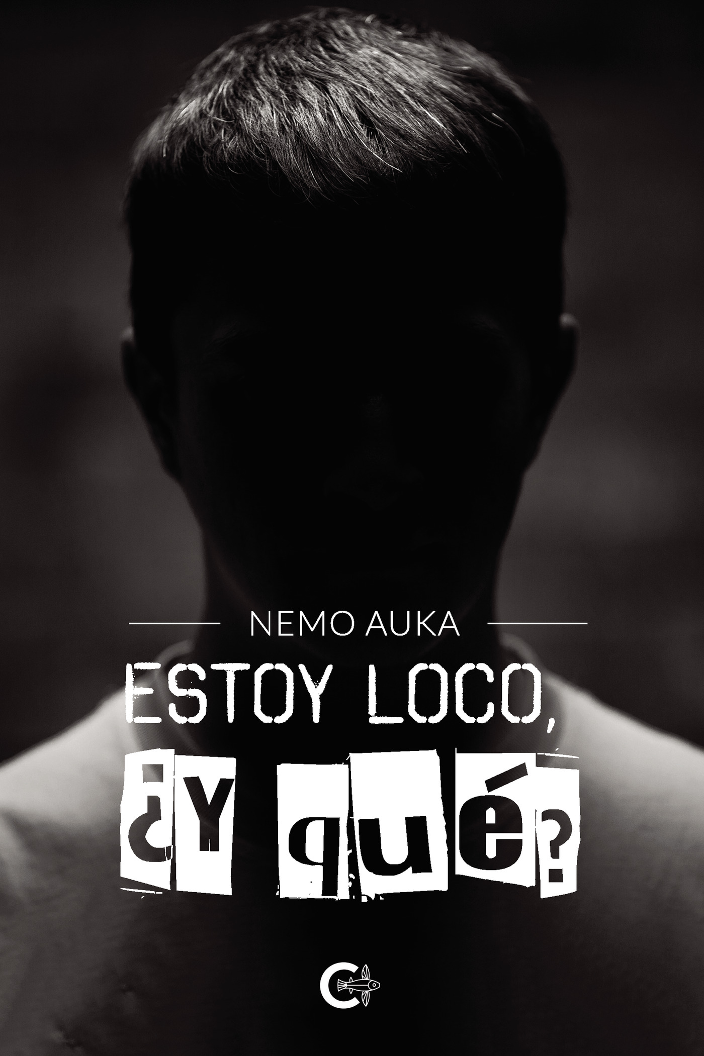 Portada de Estoy loco, ¿y qué?