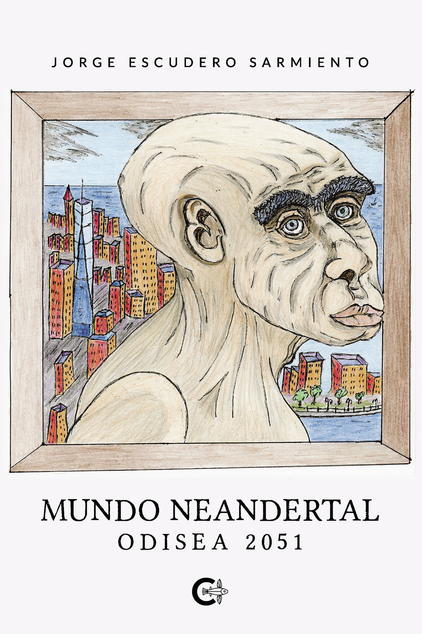 Portada de Mundo Neandertal · Jorge Escudero Sarmiento