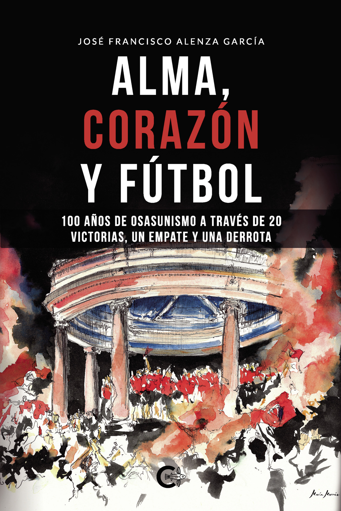 Portada de Alma, corazón y fútbol