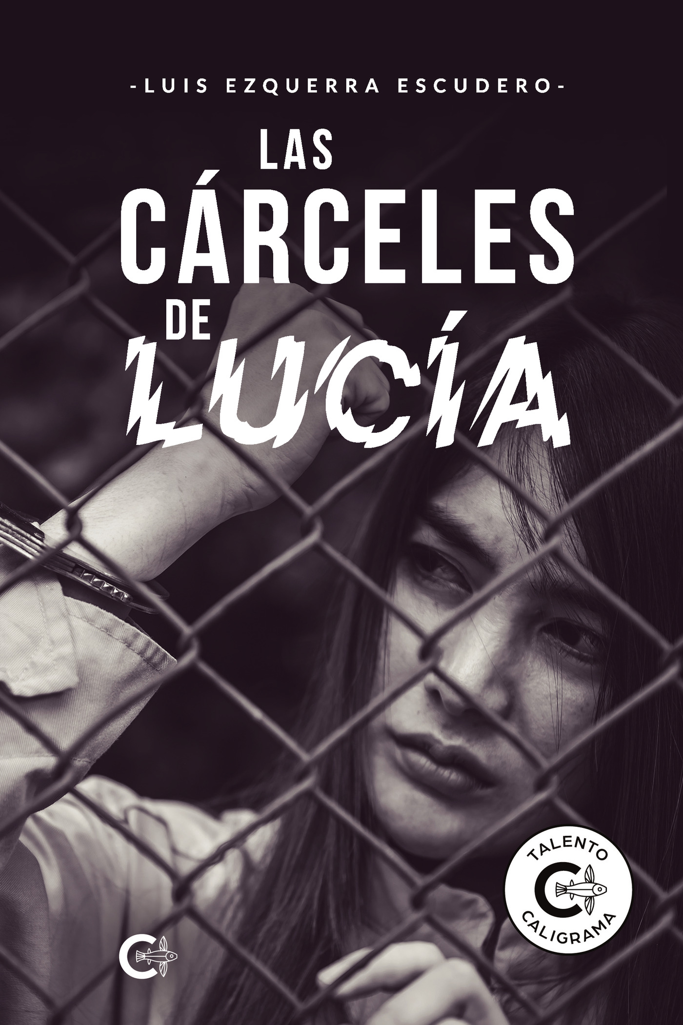 Portada de Las cárceles de Lucía