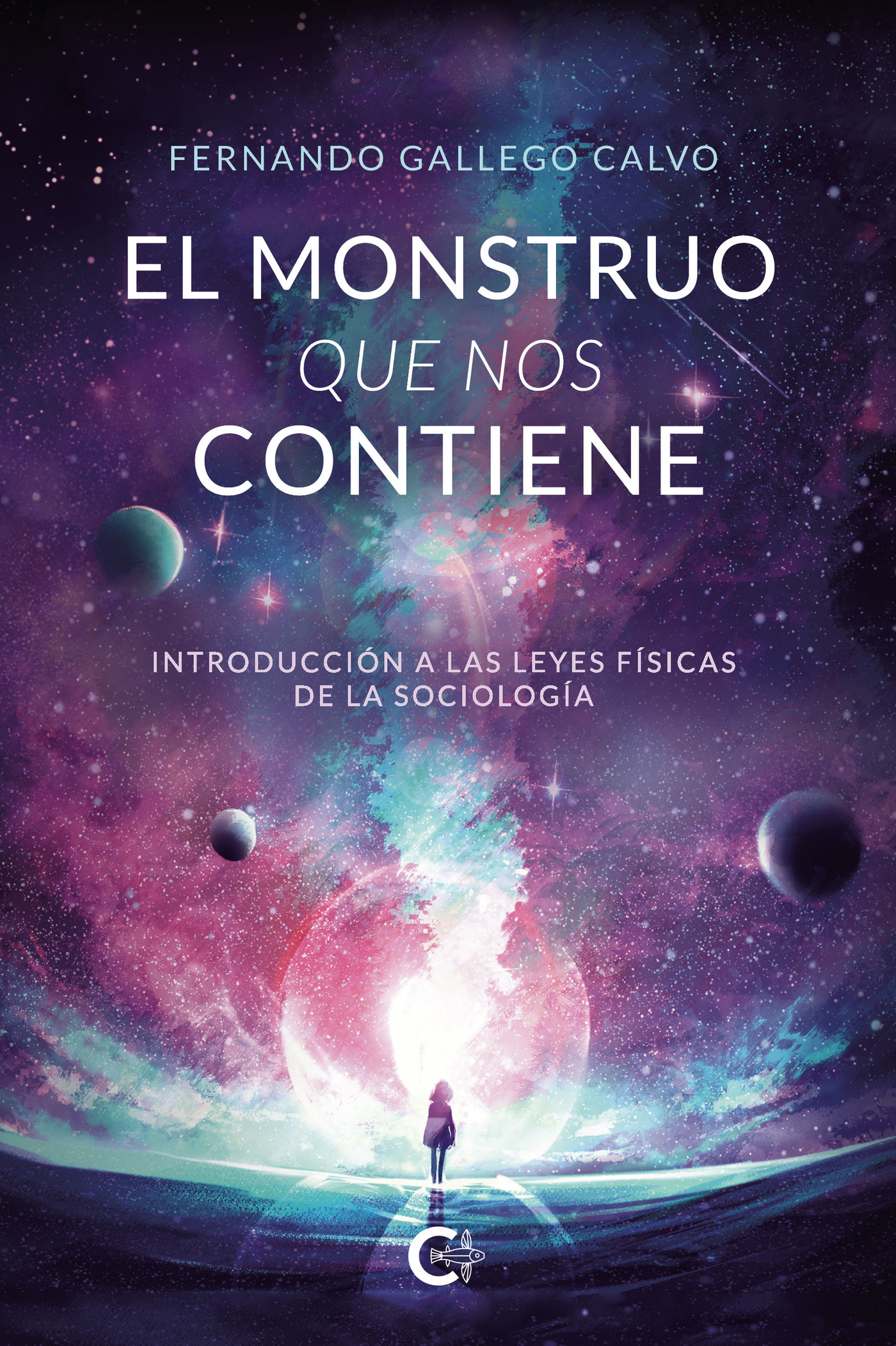 Portada de El monstruo que nos contiene