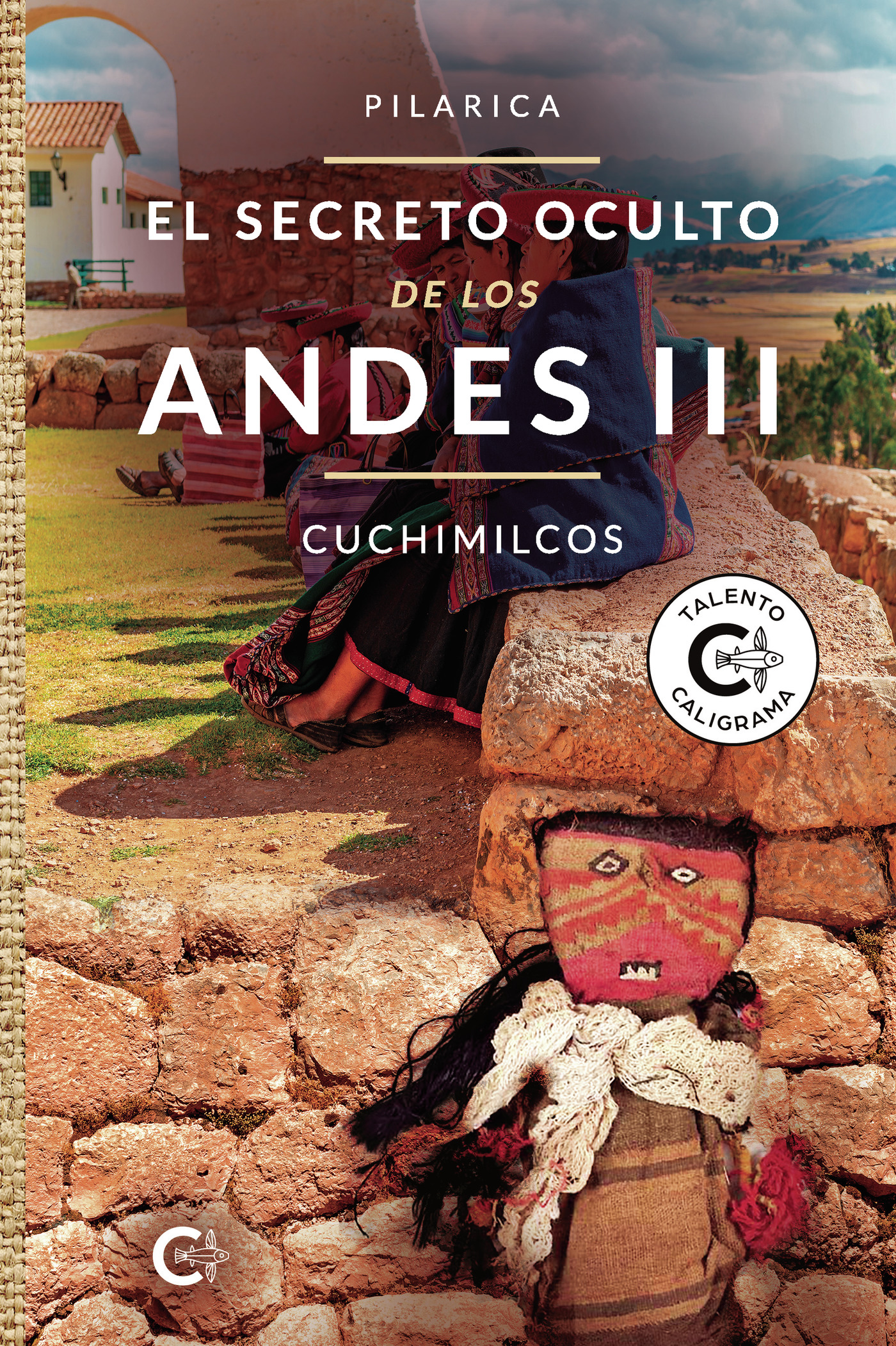 Portada de El secreto oculto de los Andes III - Cuchimilcos