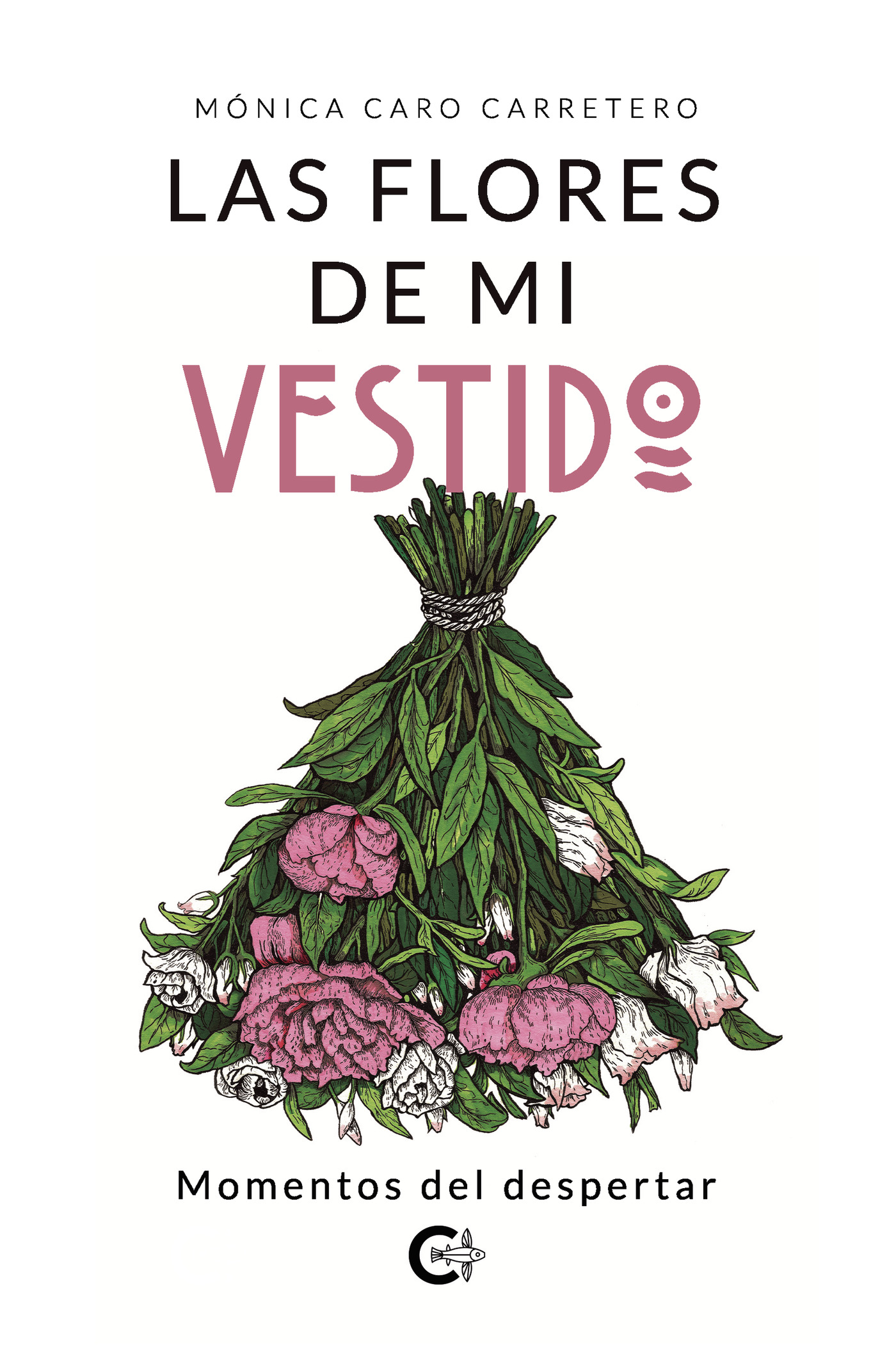 Portada de Las flores de mi vestido