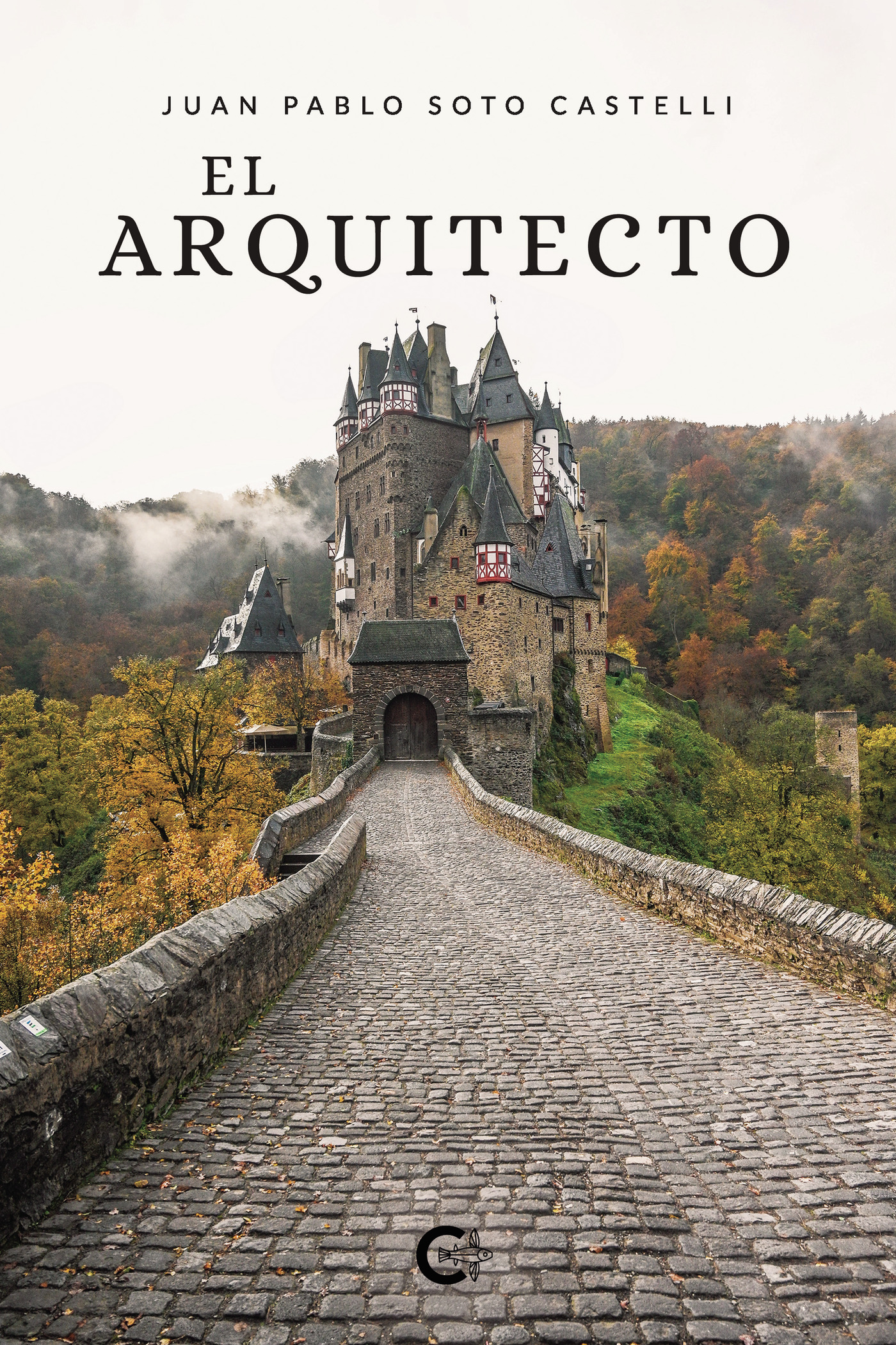 Portada de El arquitecto · Juan Pablo Soto Castelli