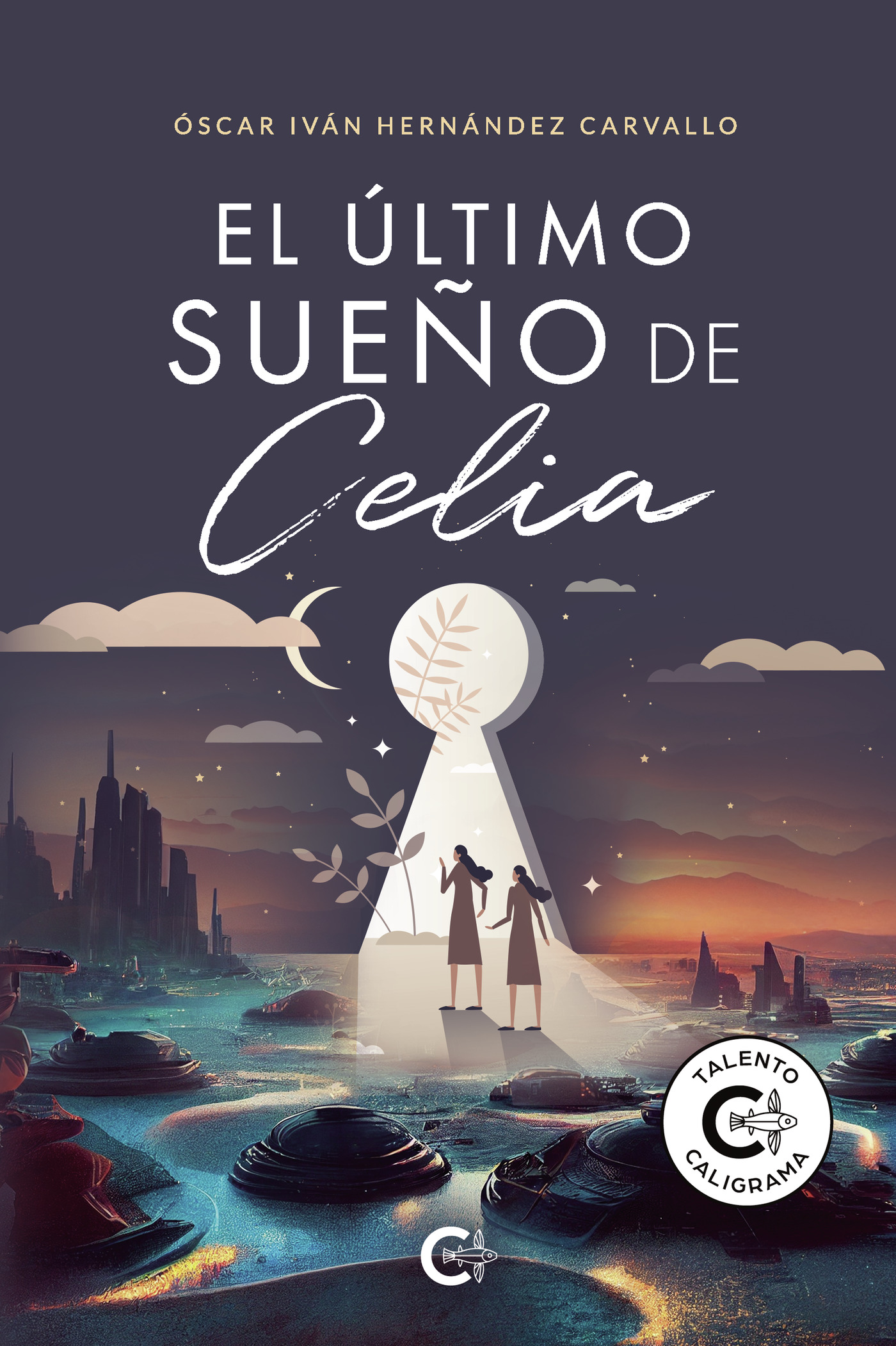 Portada de El último sueño de Celia
