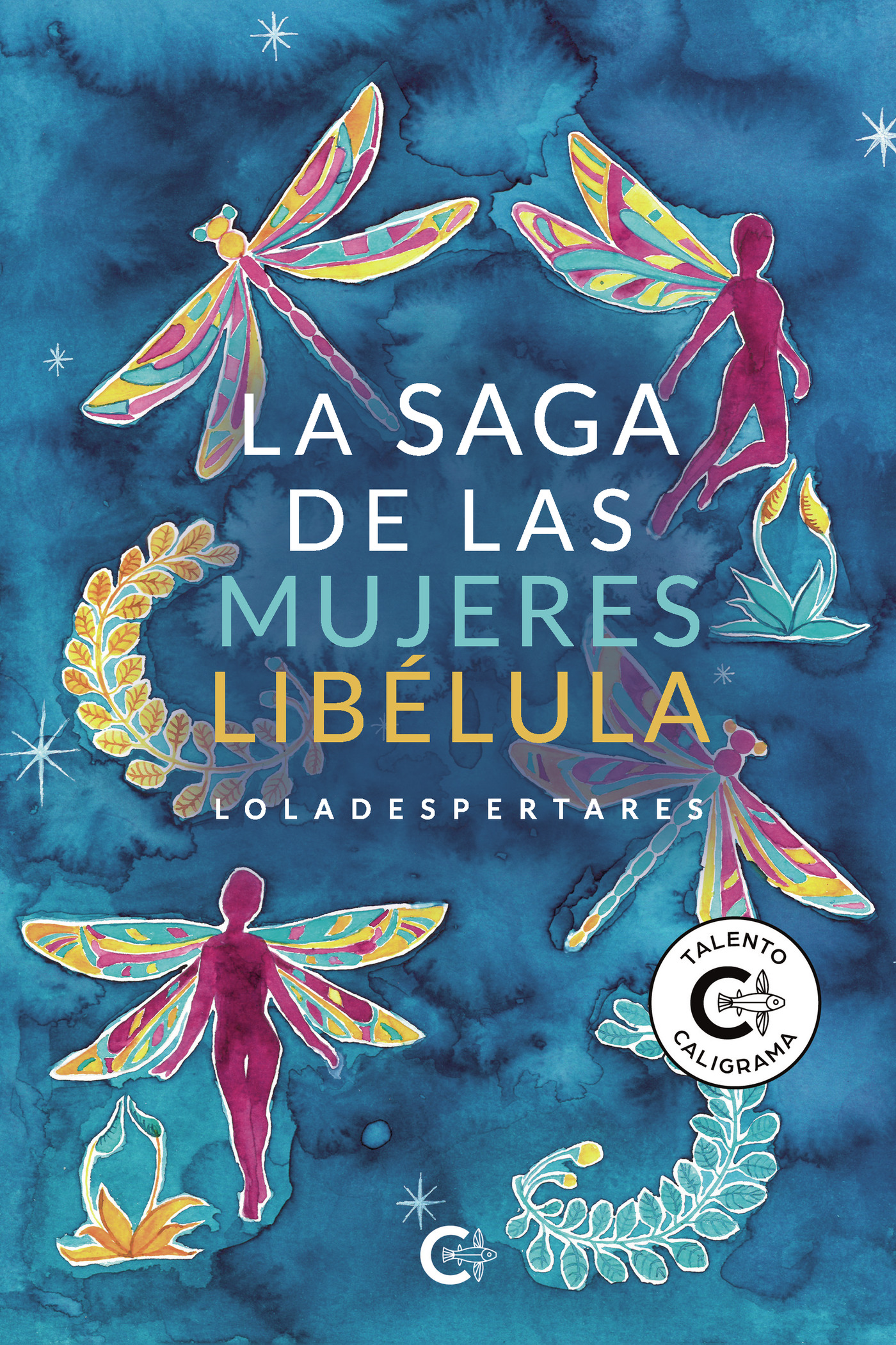 Portada de La saga de las mujeres libélula