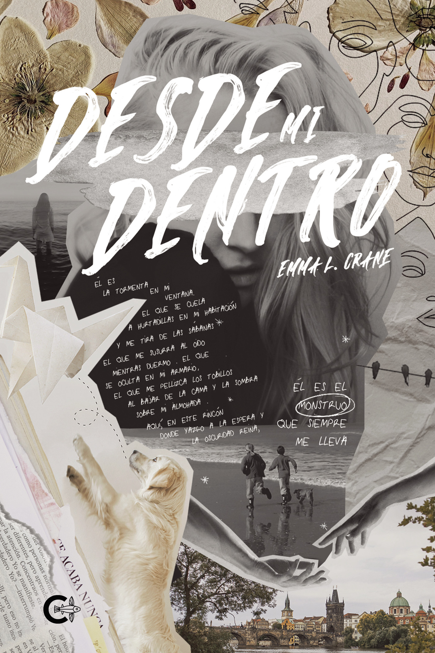 Portada de Desde mi dentro · Emma L Crane