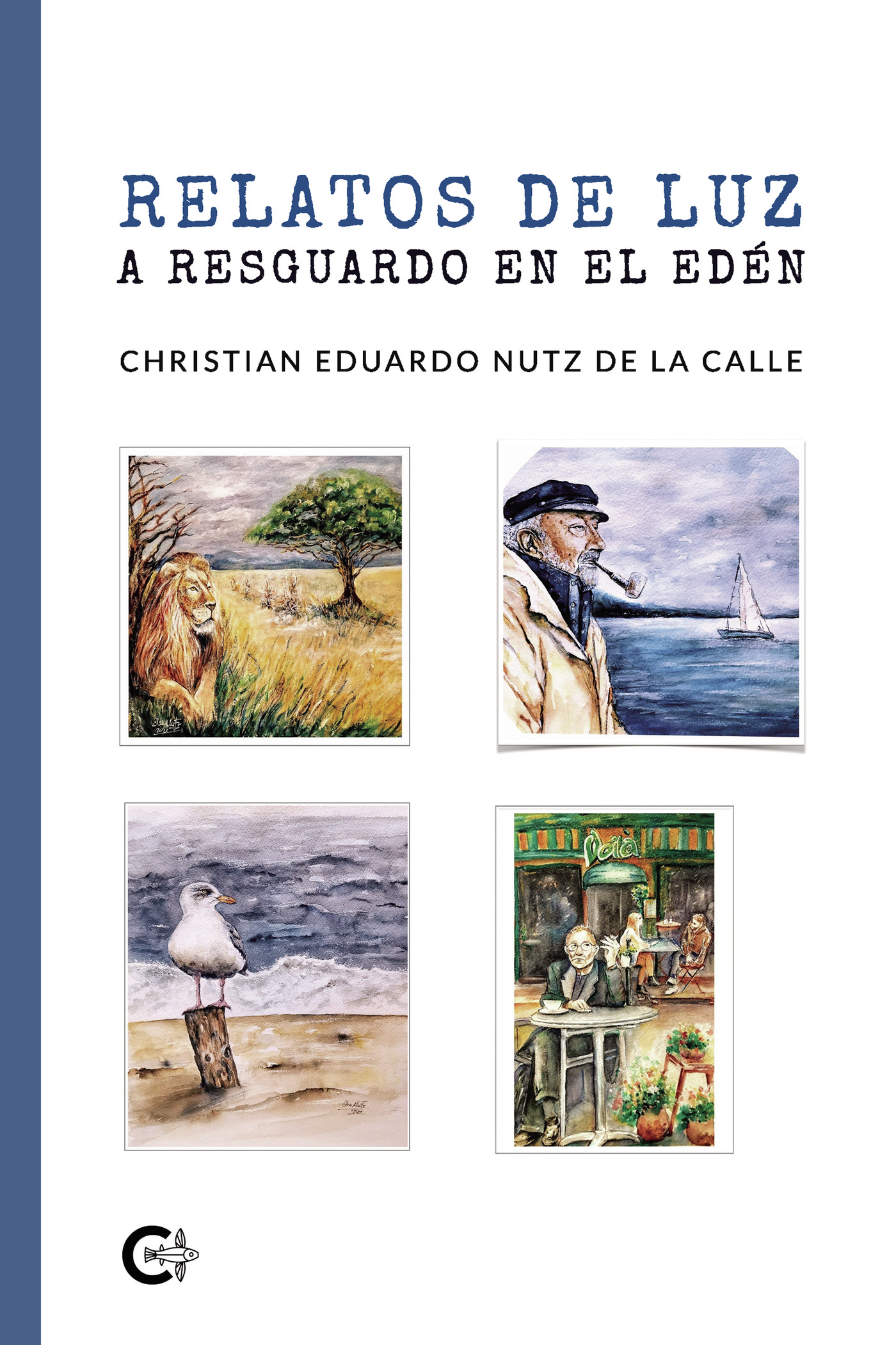 Portada de Relatos de luz a resguardo en el Edén