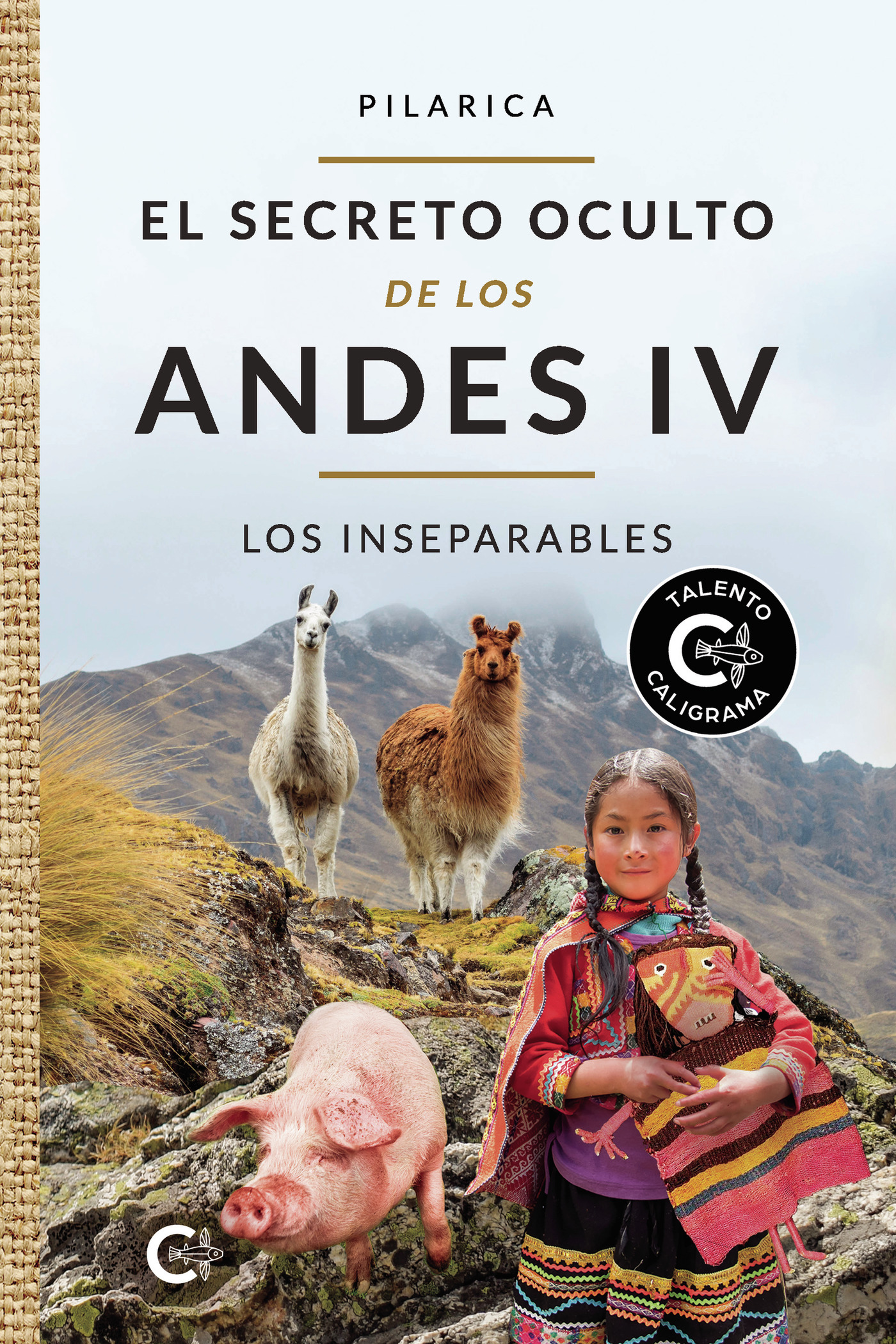 Portada de El secreto oculto de los Andes IV: Los inseparables