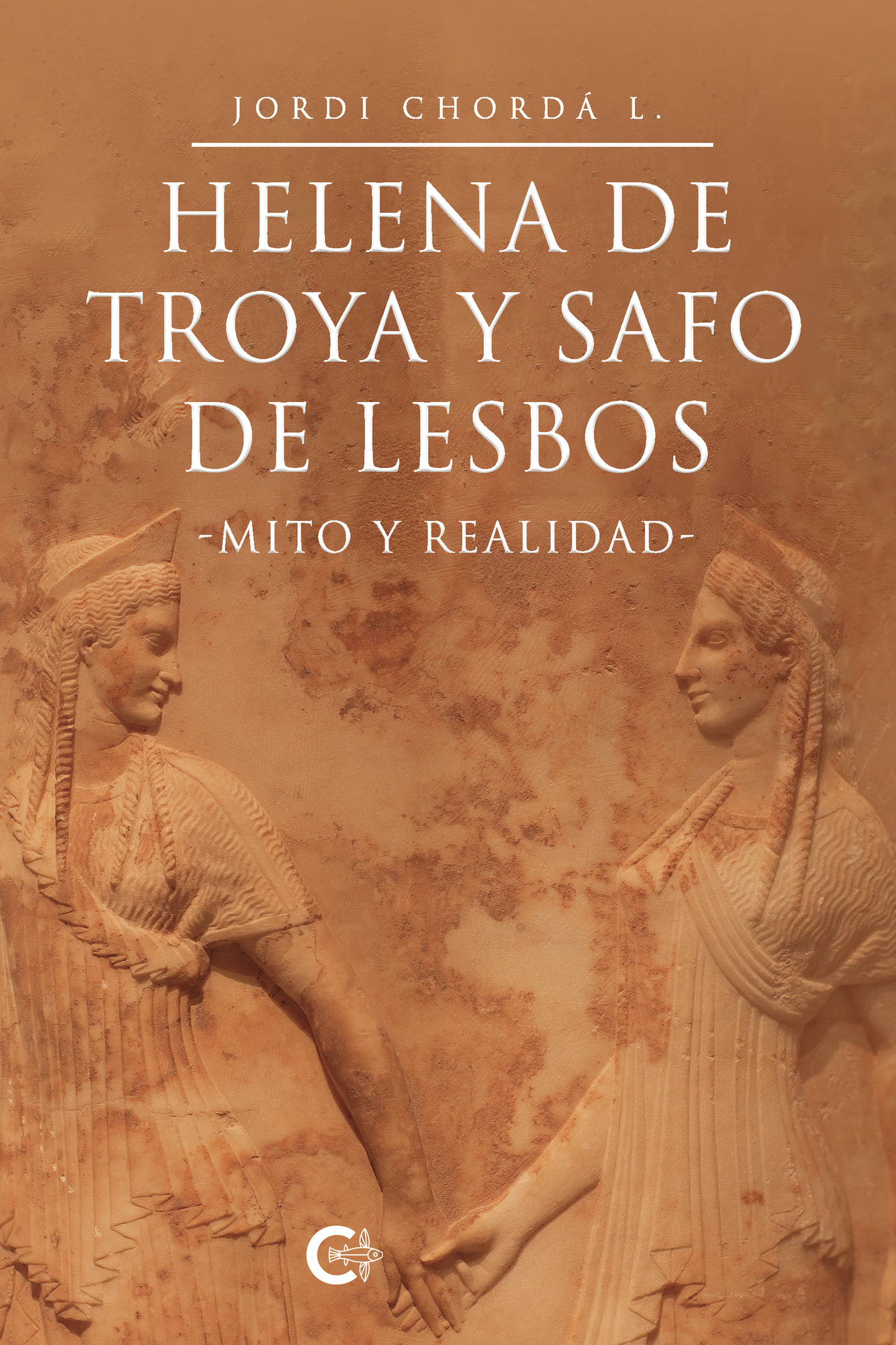 Portada de Helena de Troya y Safo de Lesbos