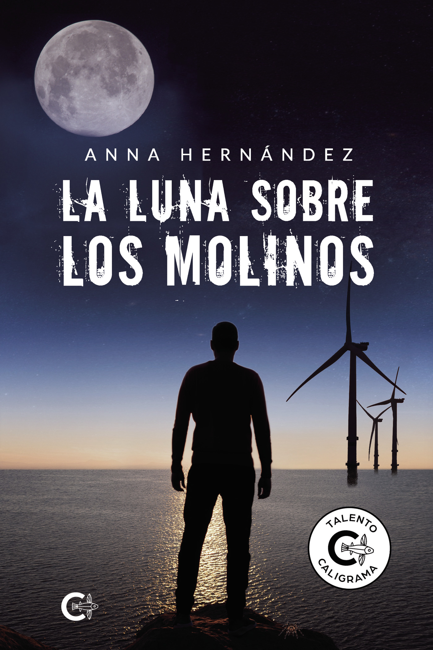 Portada de La luna sobre los molinos