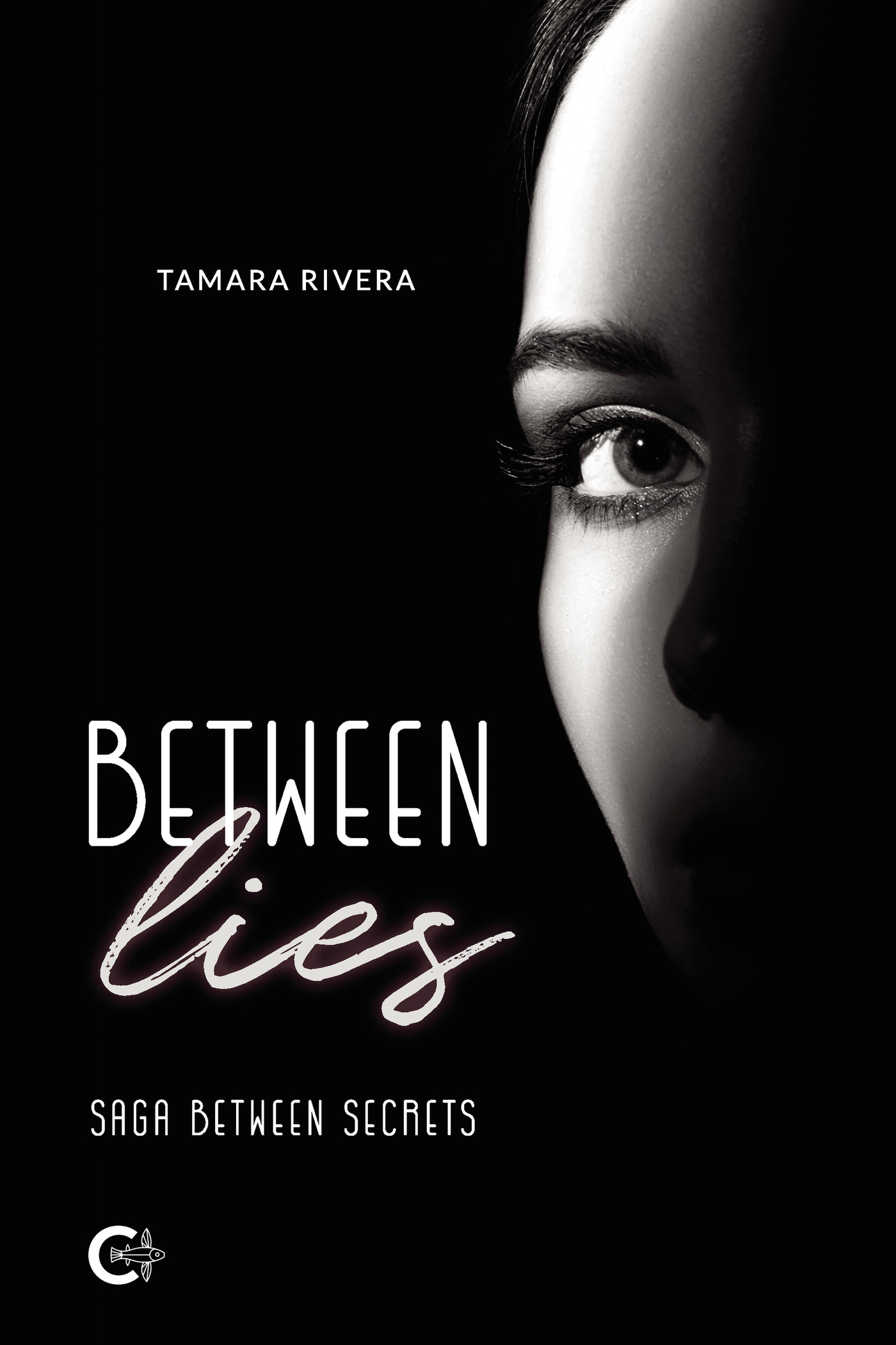 Portada de Between lies · Tamara Rivera