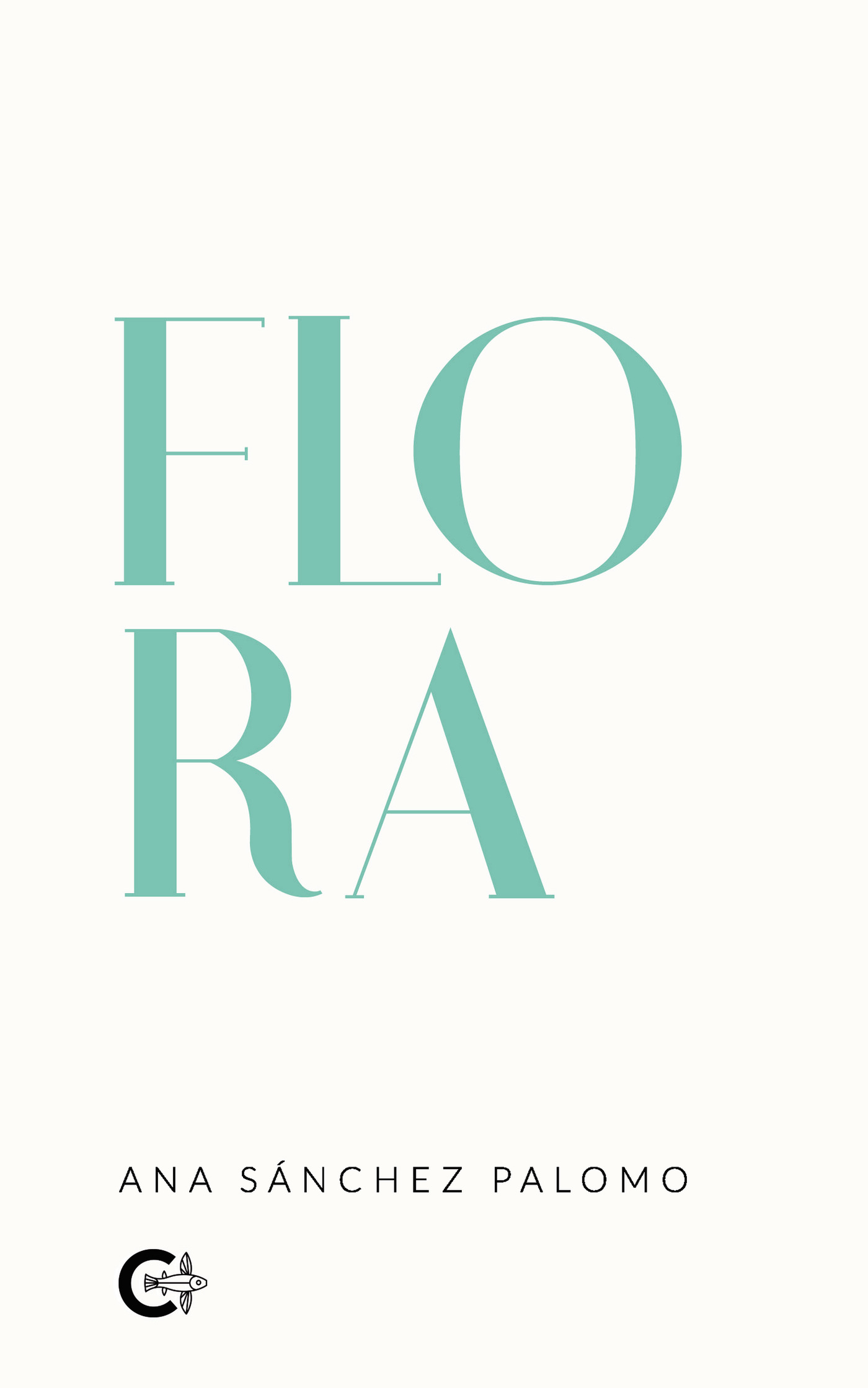 Portada de Flora · Ana Sánchez Palomo