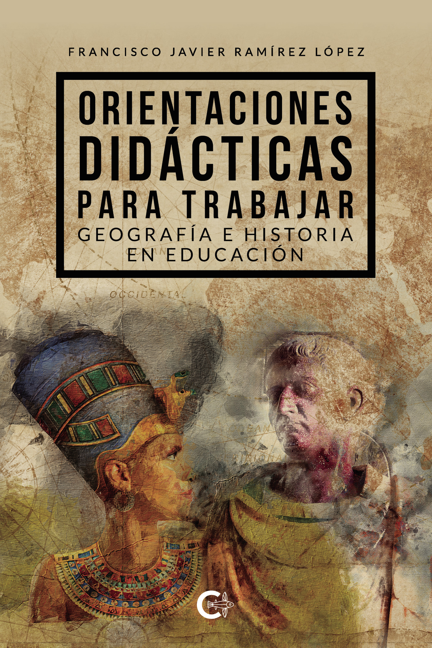 Portada de Orientaciones didácticas para trabajar Geografía e Historia en educación