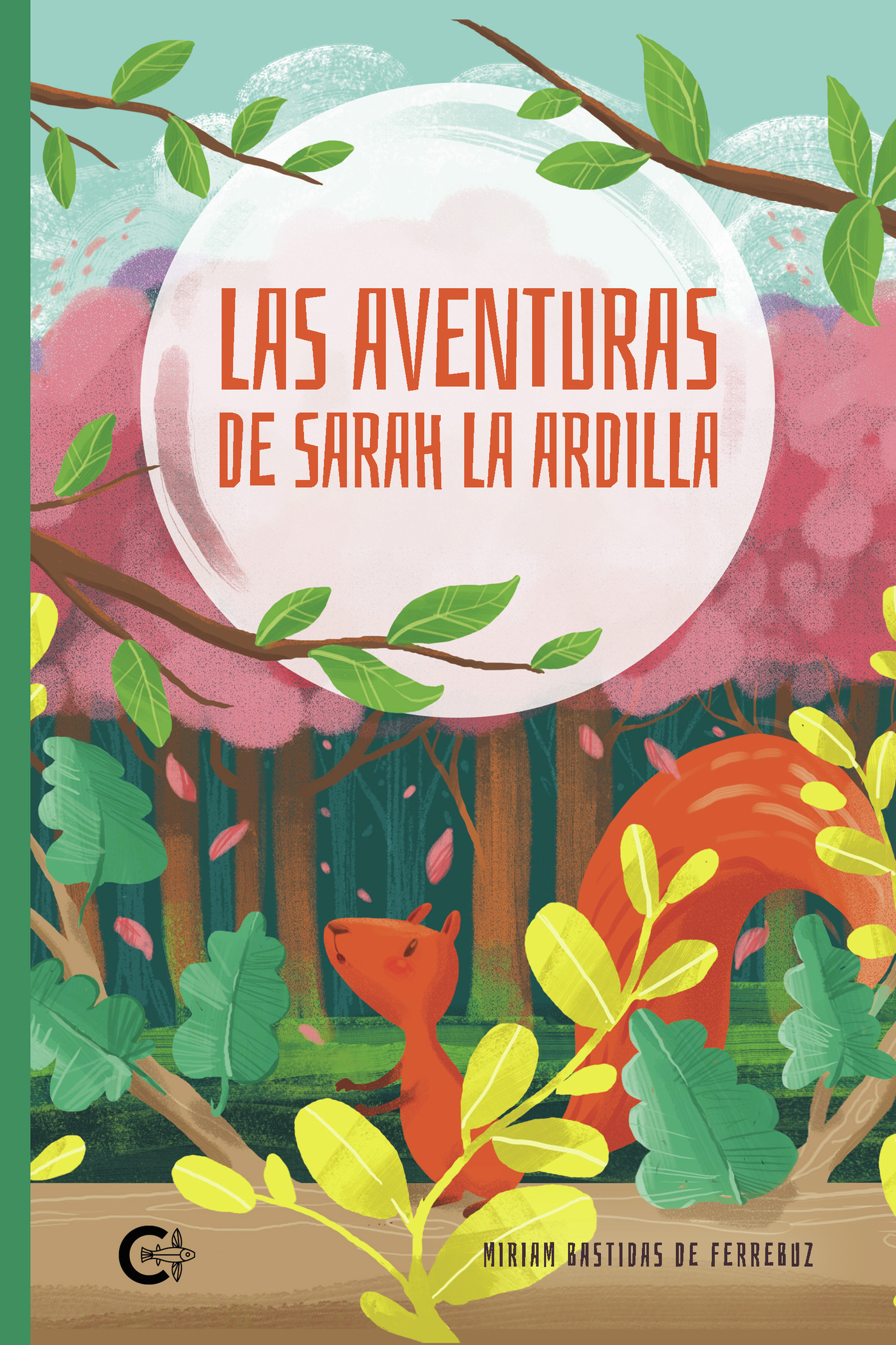 Portada de Las aventuras de Sarah la ardilla