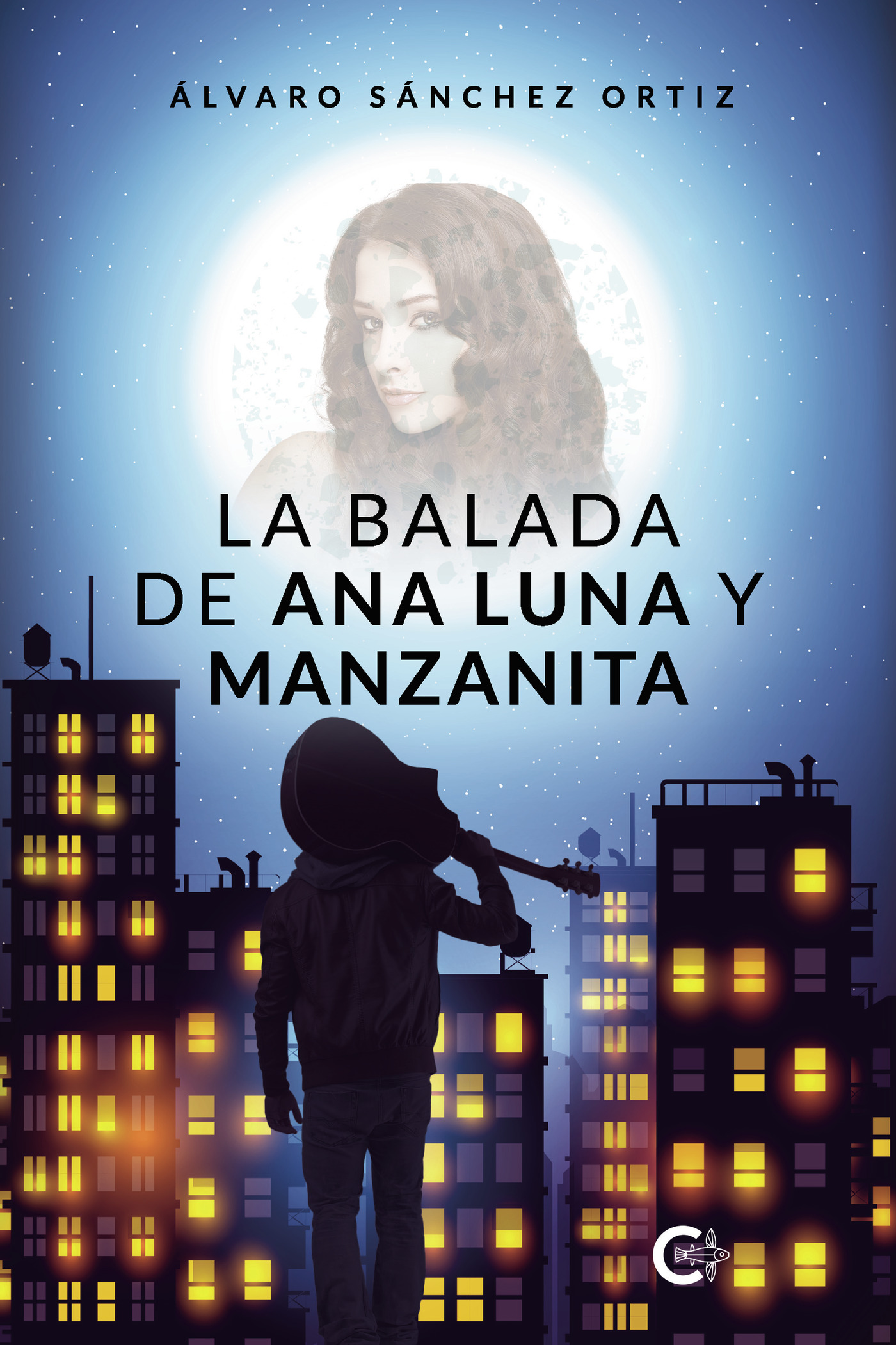 Portada de La balada de Ana Luna y Manzanita