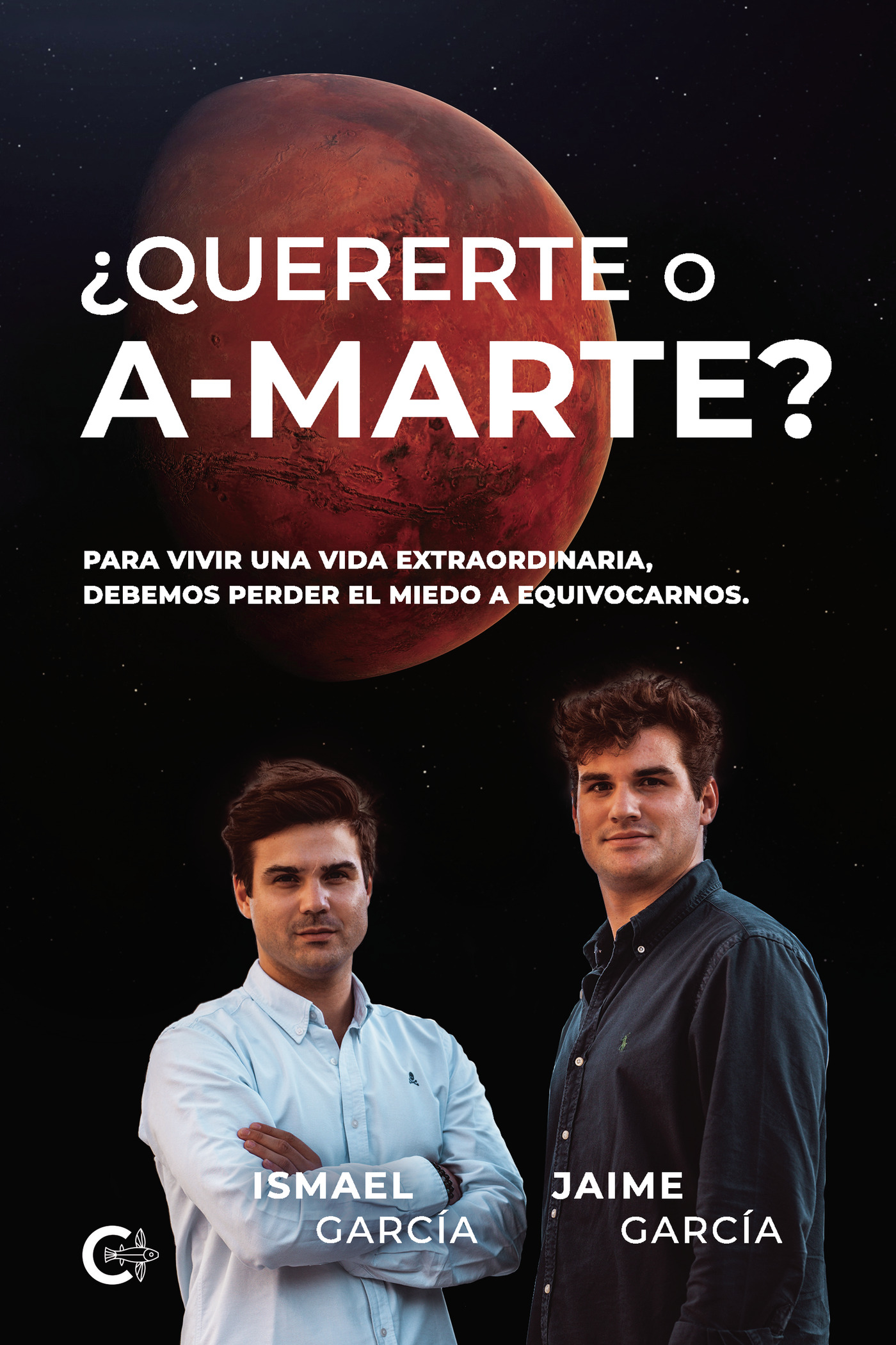 Portada de ¿Quererte o a-marte? · Ismael García