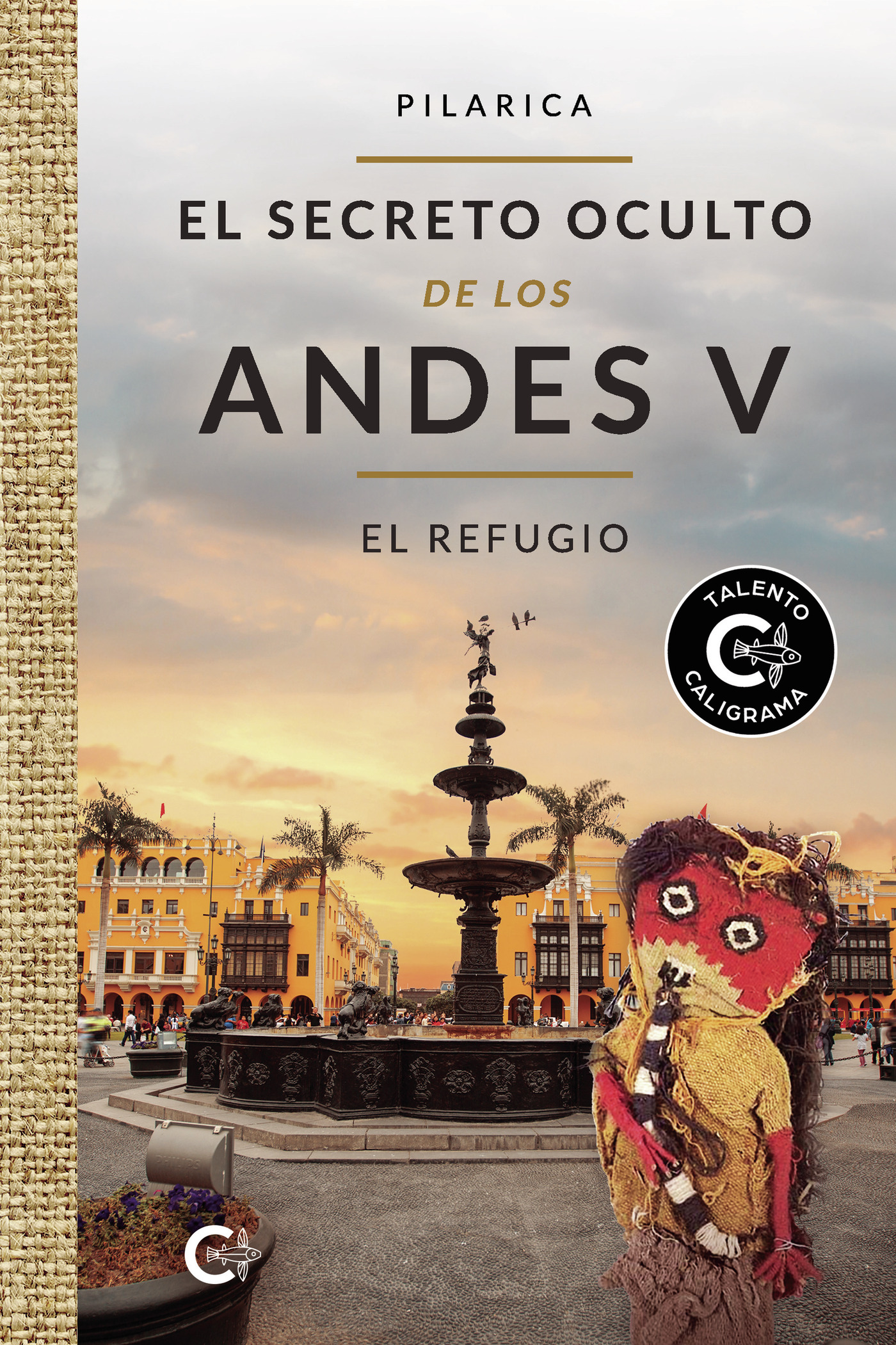 Portada de El secreto oculto de los Andes V - El Refugio