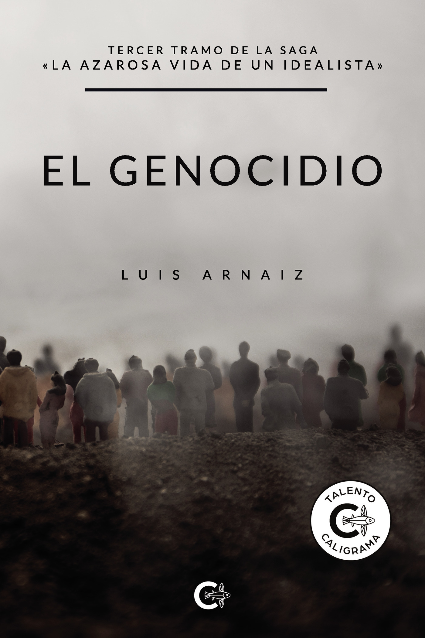 Portada de El genocidio · Luis Arnaiz