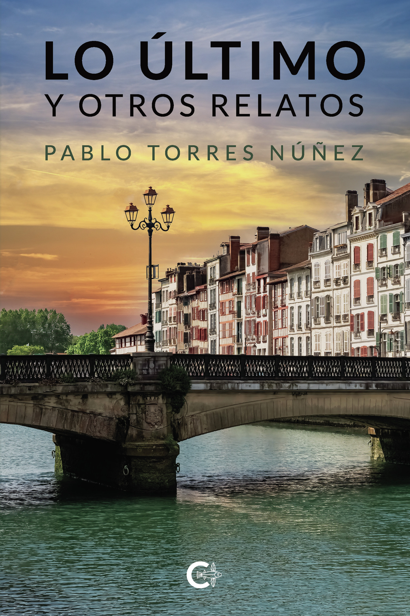 Portada de Lo último y otros relatos