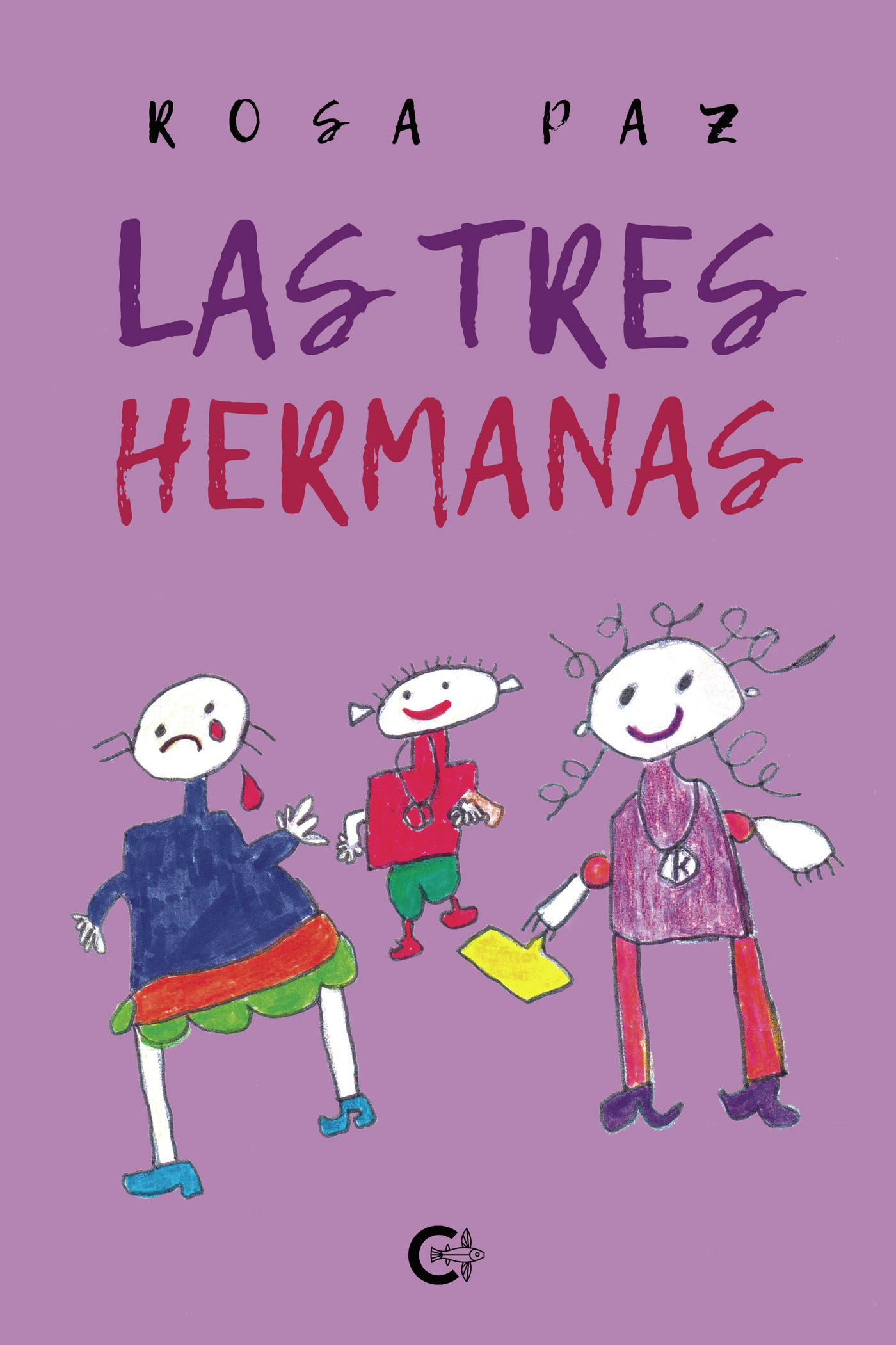 Portada de Las tres hermanas · Rosa Paz