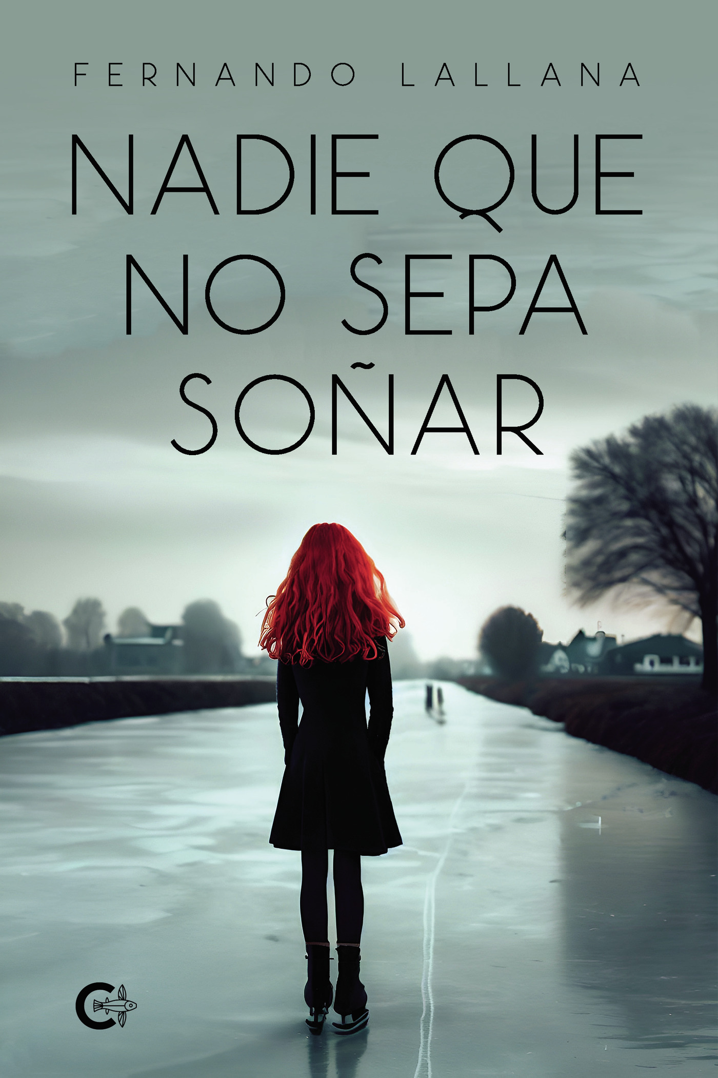 Portada de Nadie que no sepa soñar