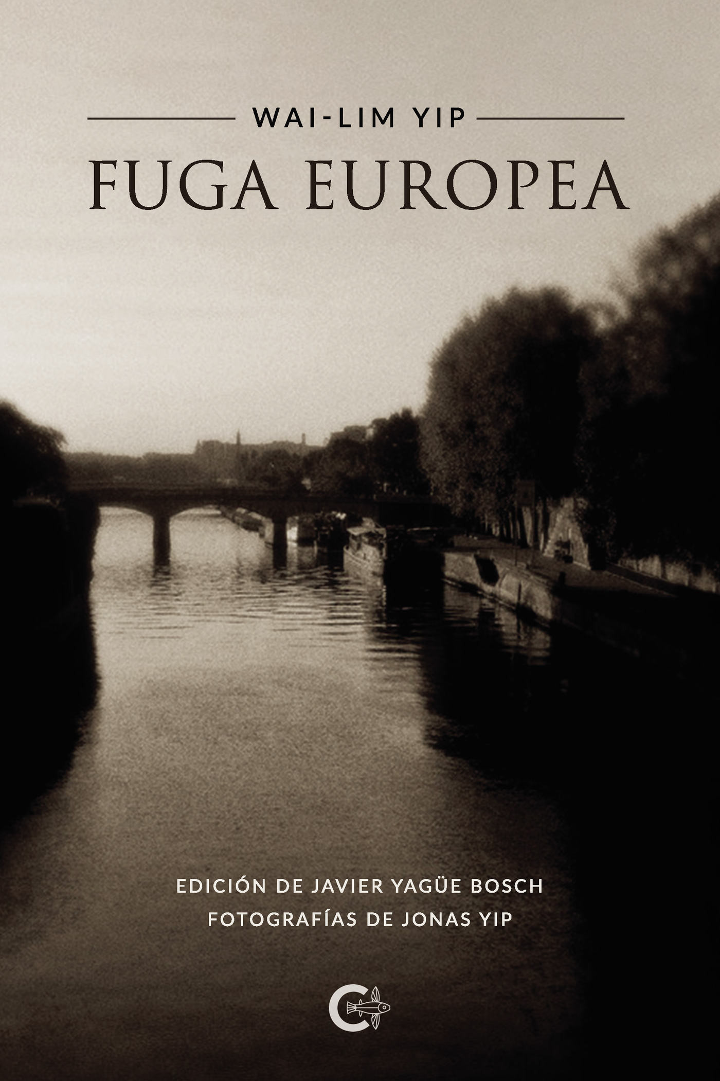 Portada de Fuga europea · Wai-lim Yip