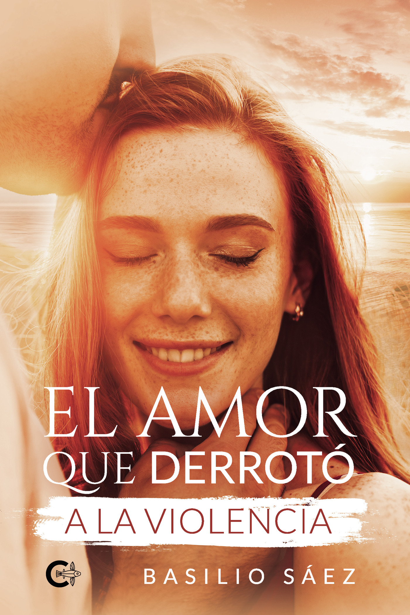 Portada de El amor que derrotó a la violencia