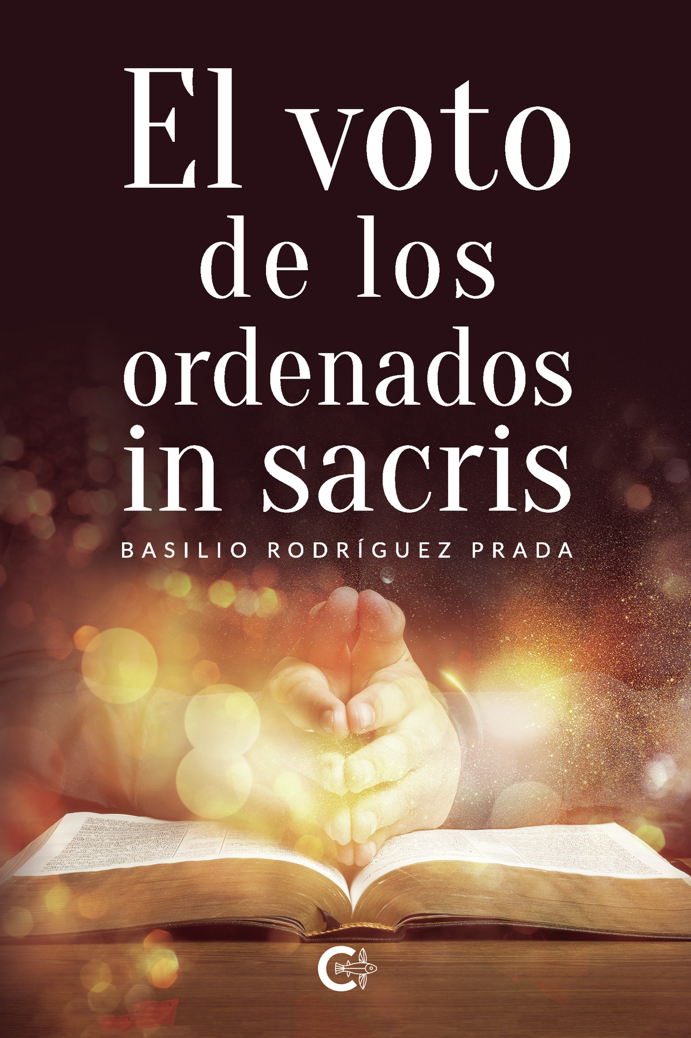 Portada de El voto de los ordenados in sacris · Basilio Rodríguez Prada