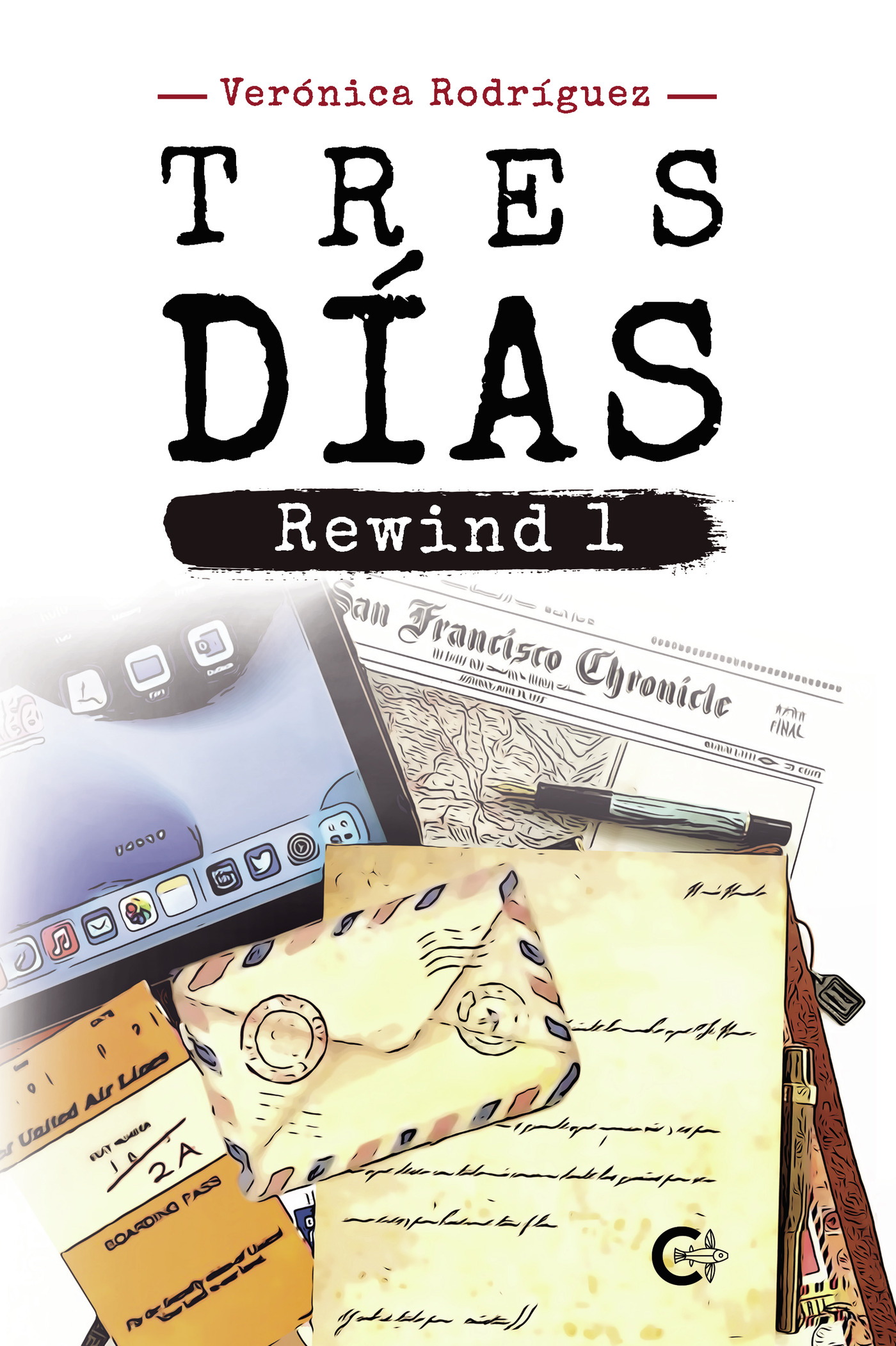 Portada de Tres días · Verónica Rodríguez