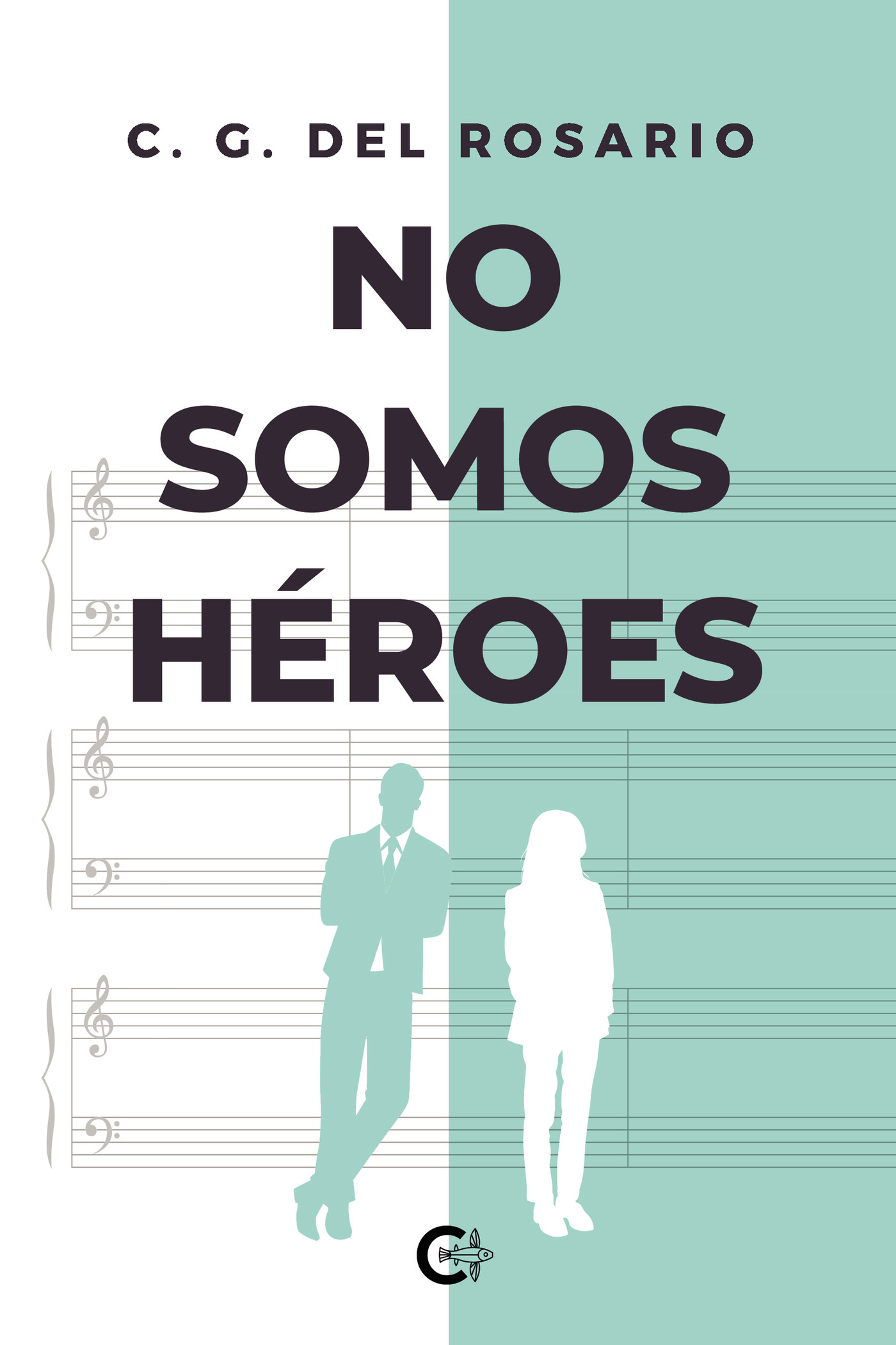 Portada de No somos héroes