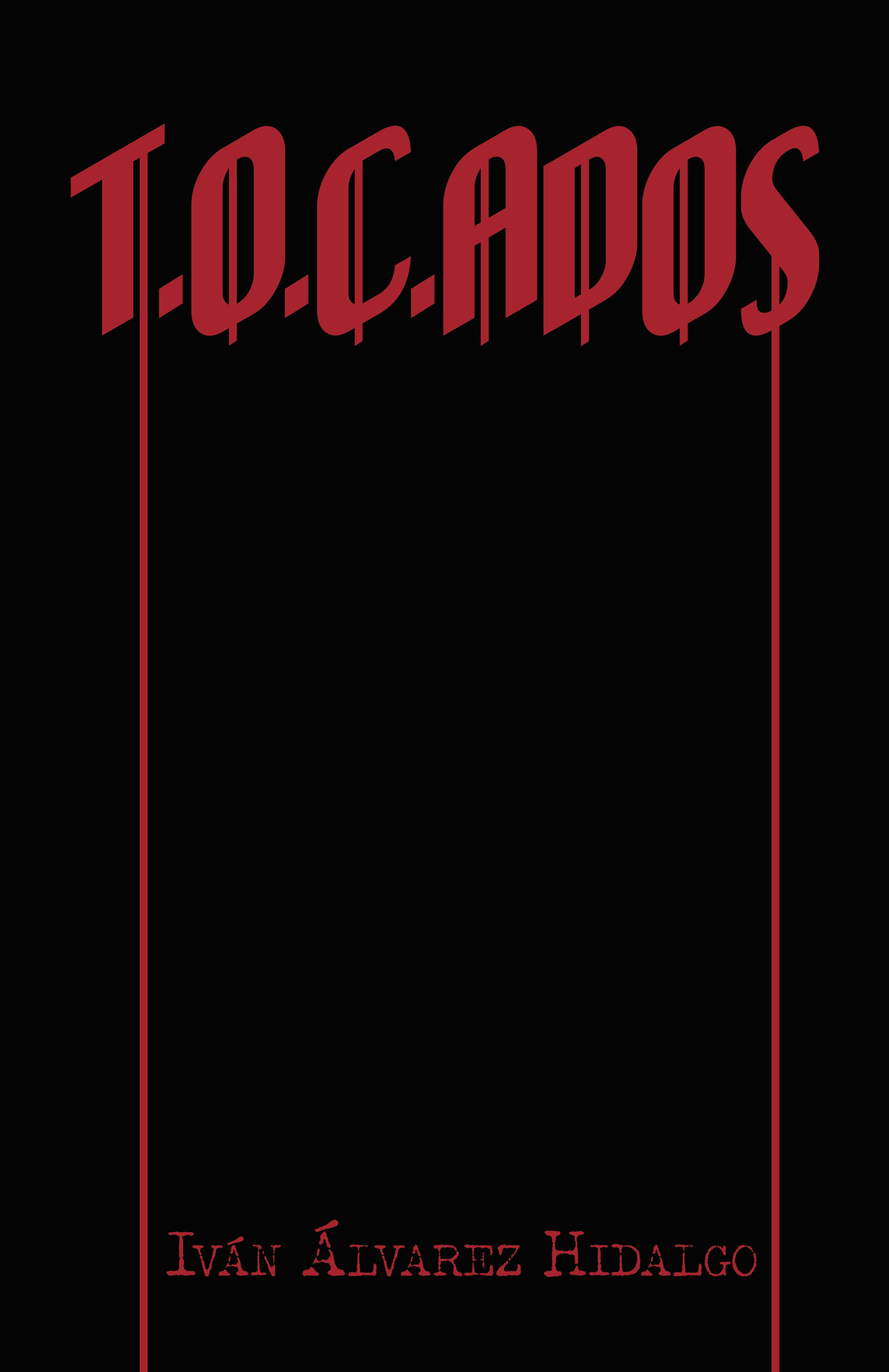 Portada de T.O.C. ADOS · Iván Álvarez Hidalgo