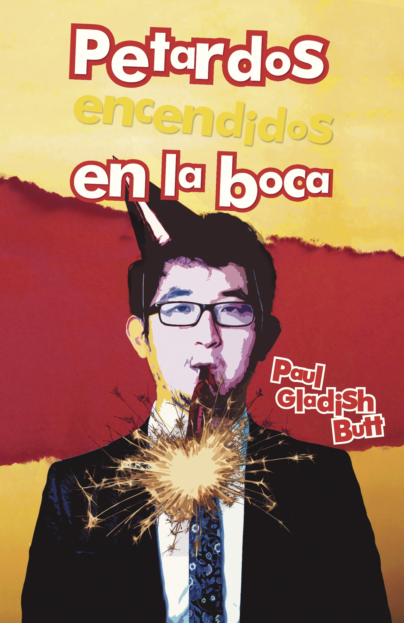 Portada de Petardos encendidos en la boca
