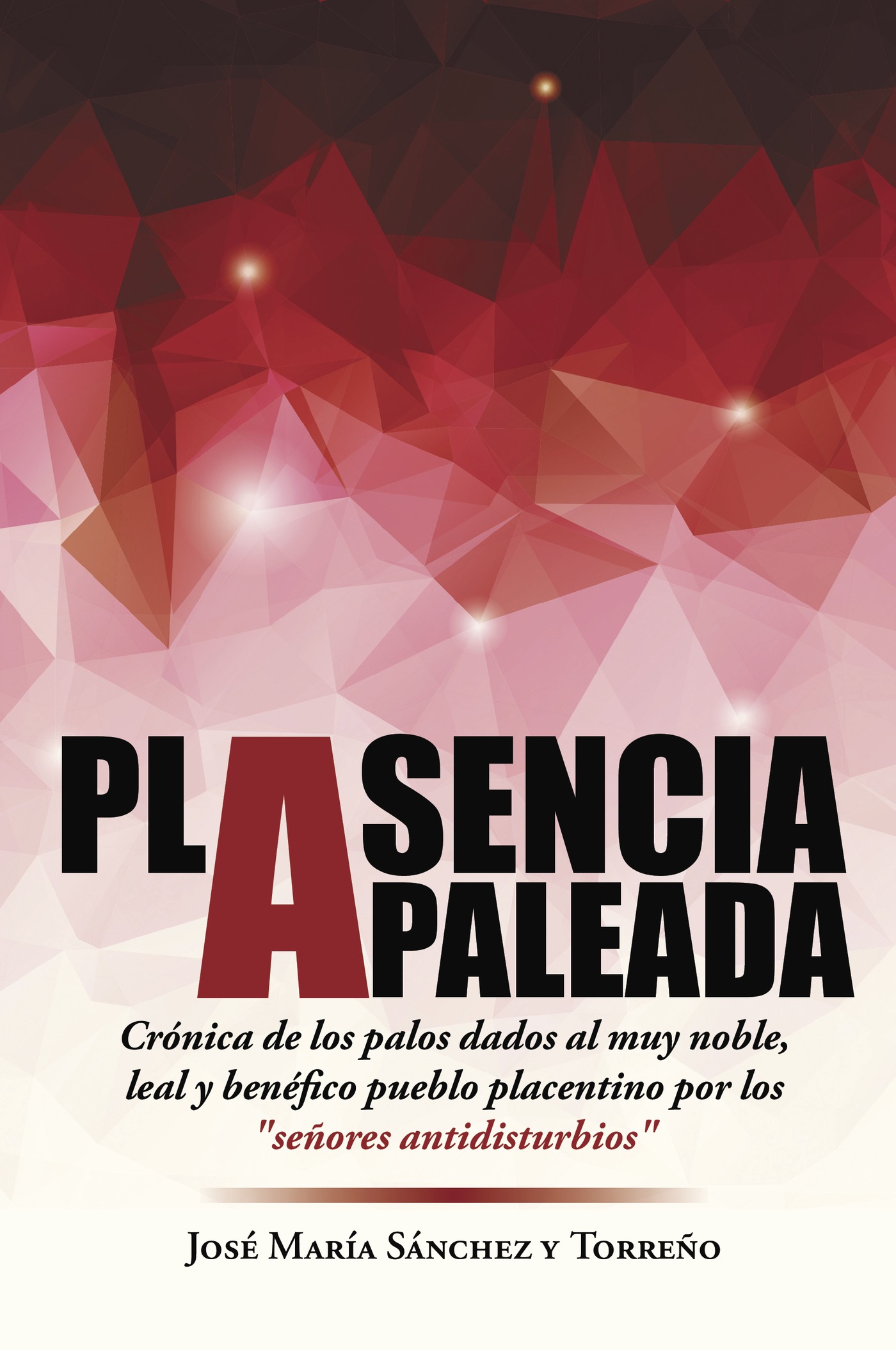 Portada de Plasencia apaleada