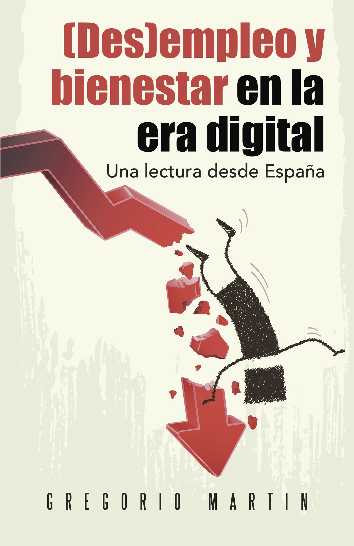 Portada de (Des)empleo y bienestar en la era digital