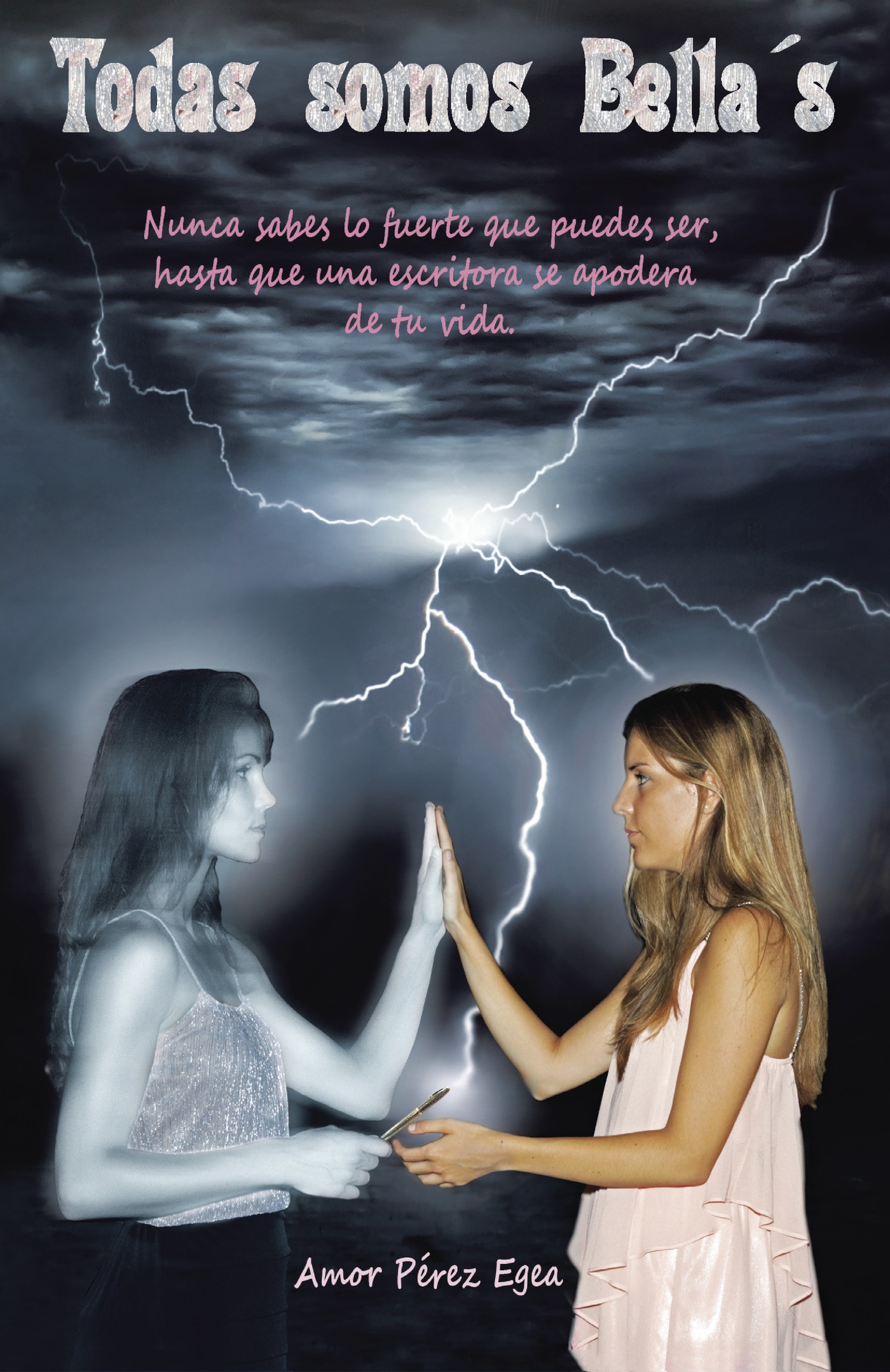 Portada de Todas somos Bellas · Amor Pérez Egea