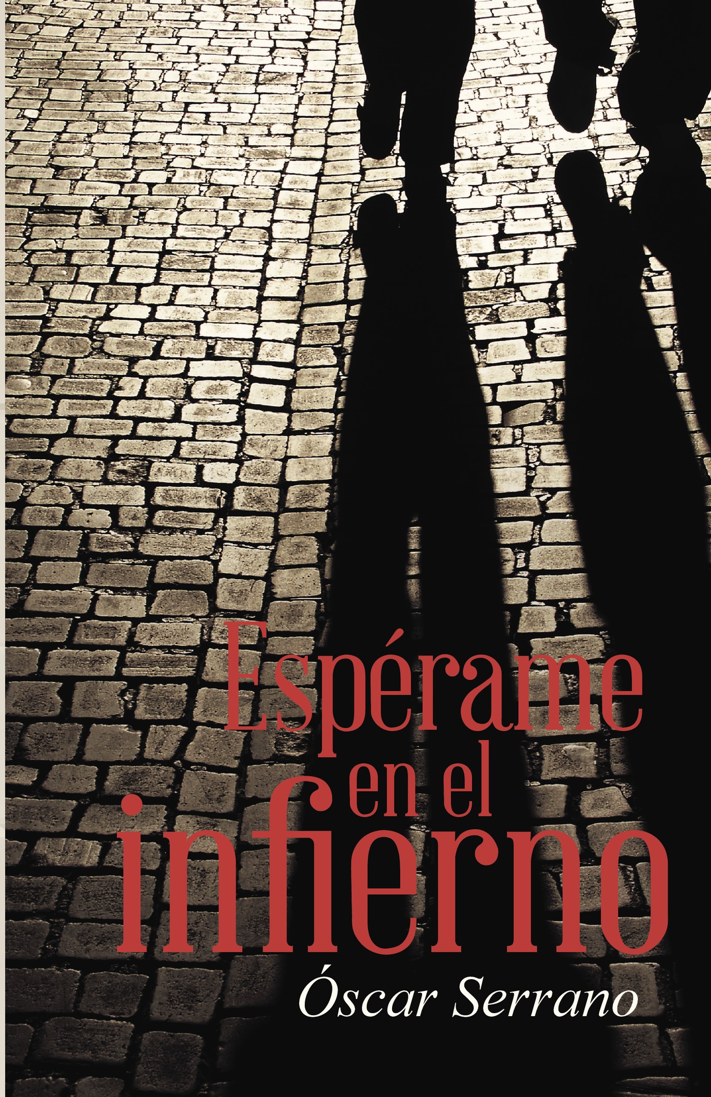 Portada de Espérame en el infierno
