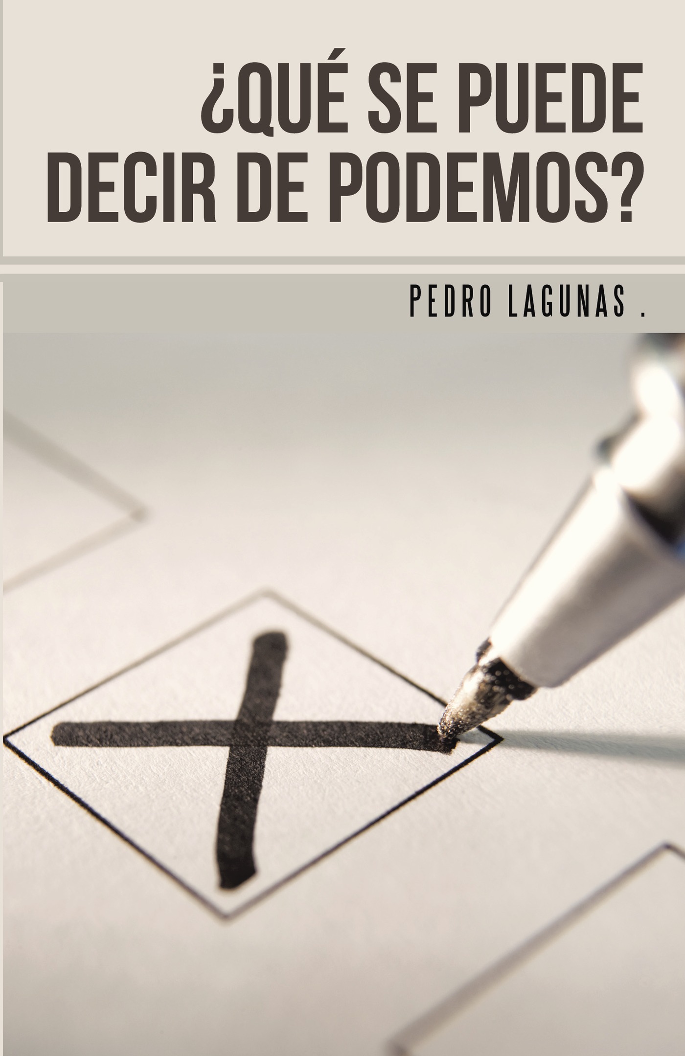 Portada de ¿Qué se puede decir de Podemos?
