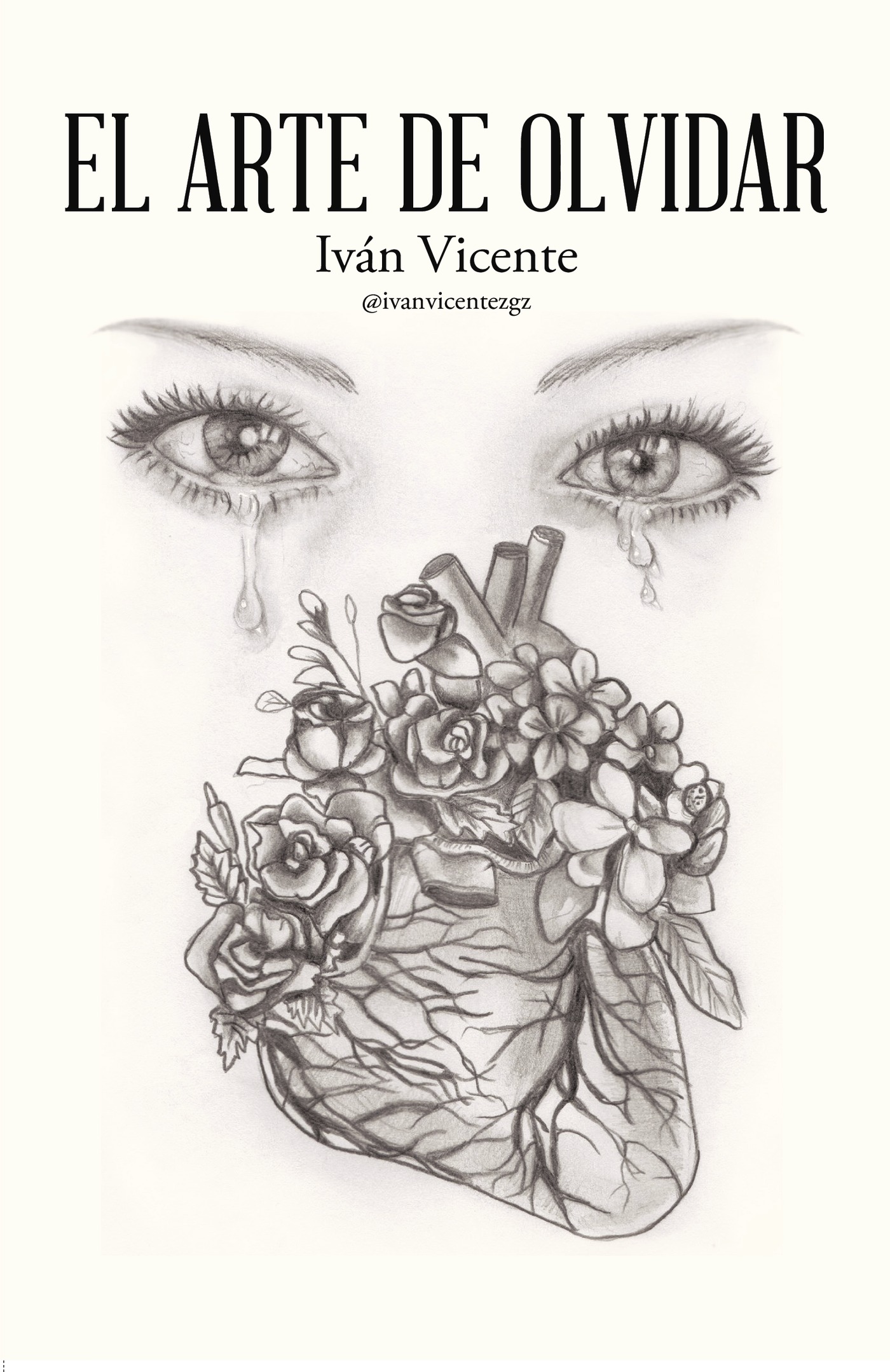 Portada de El arte de olvidar · Iván Vicente