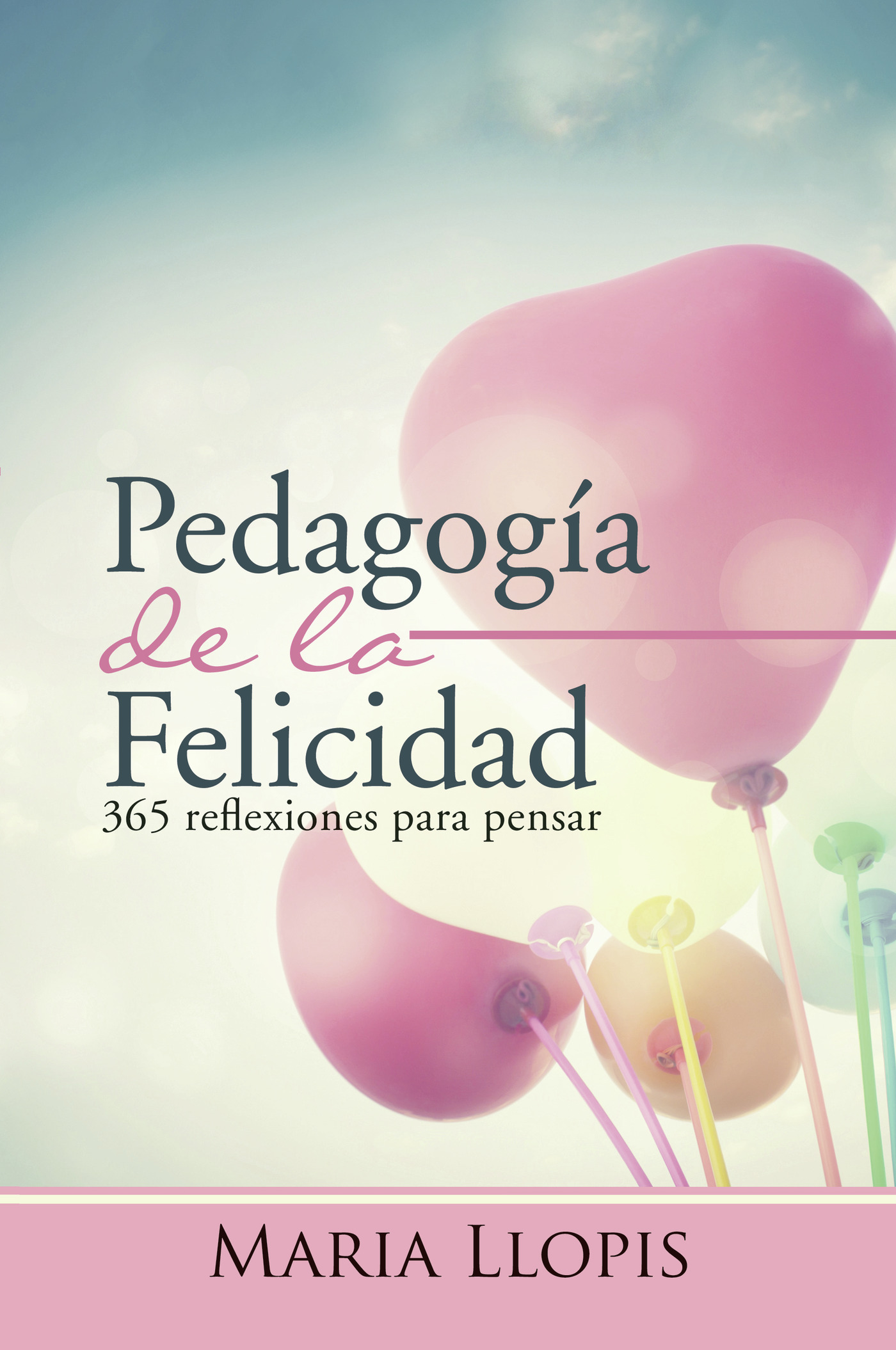 Portada de Pedagogía de la felicidad