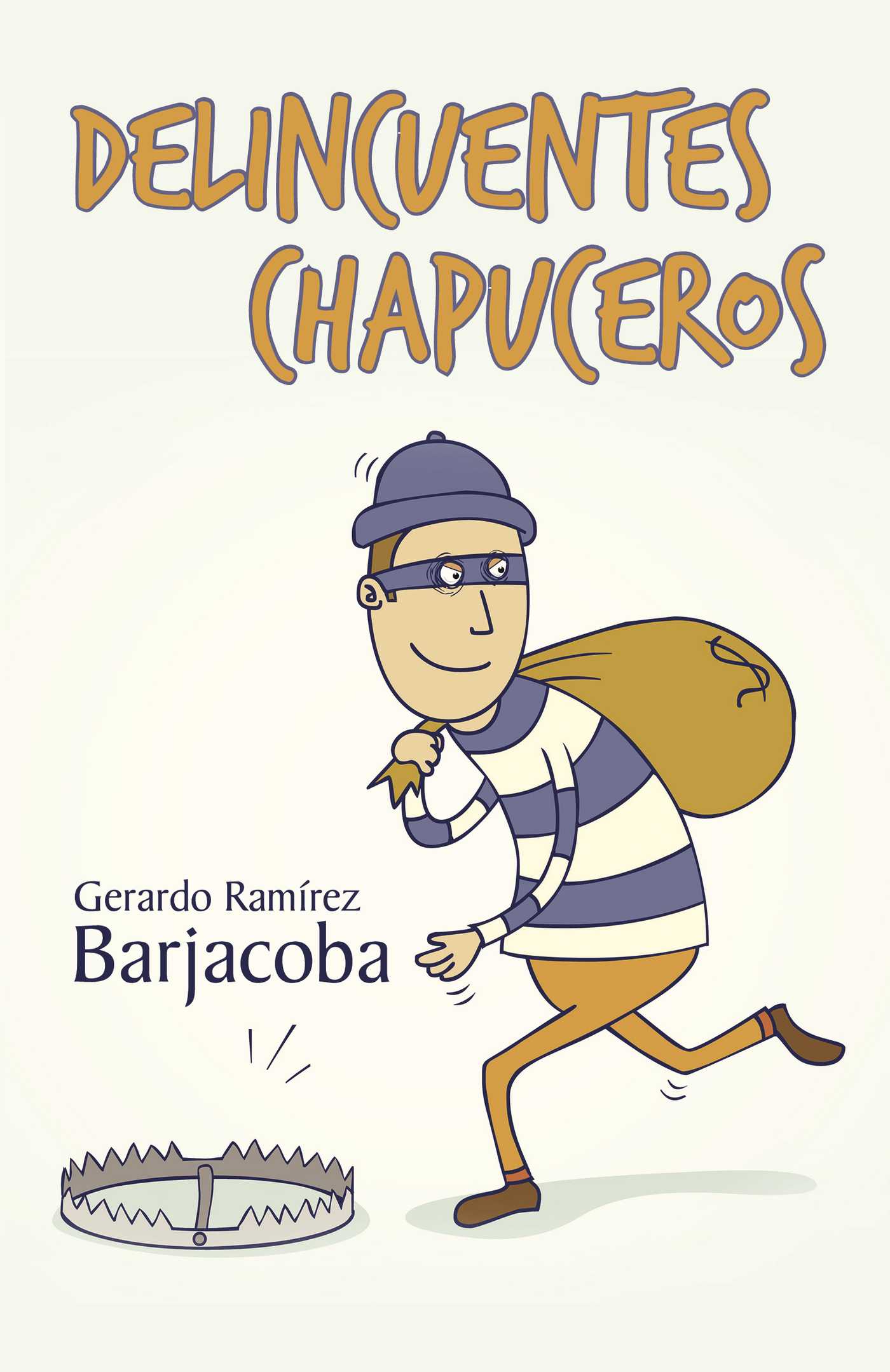 Portada de Delincuentes chapuceros