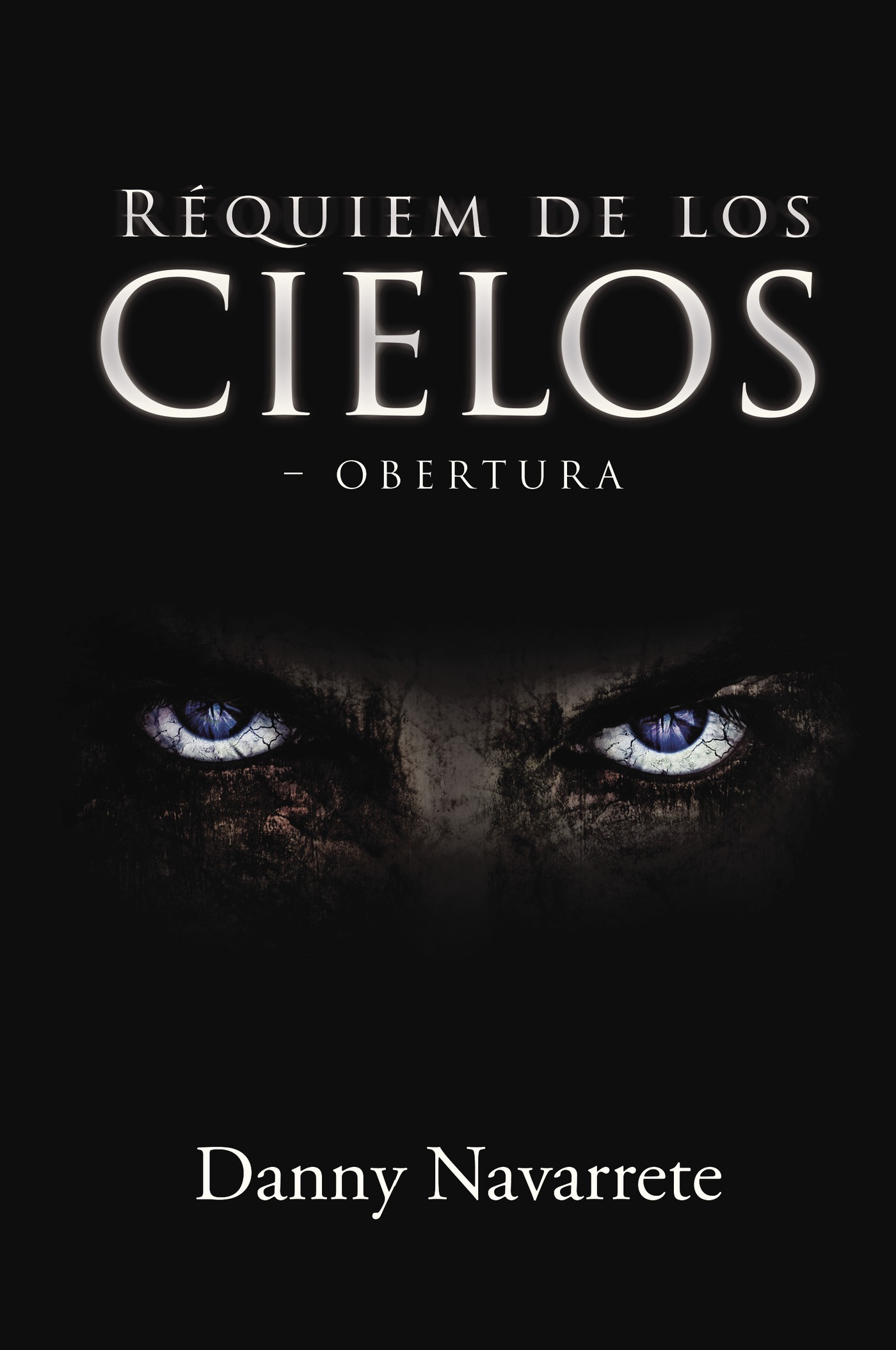 Portada de Réquiem de los Cielos · Danny Navarrete