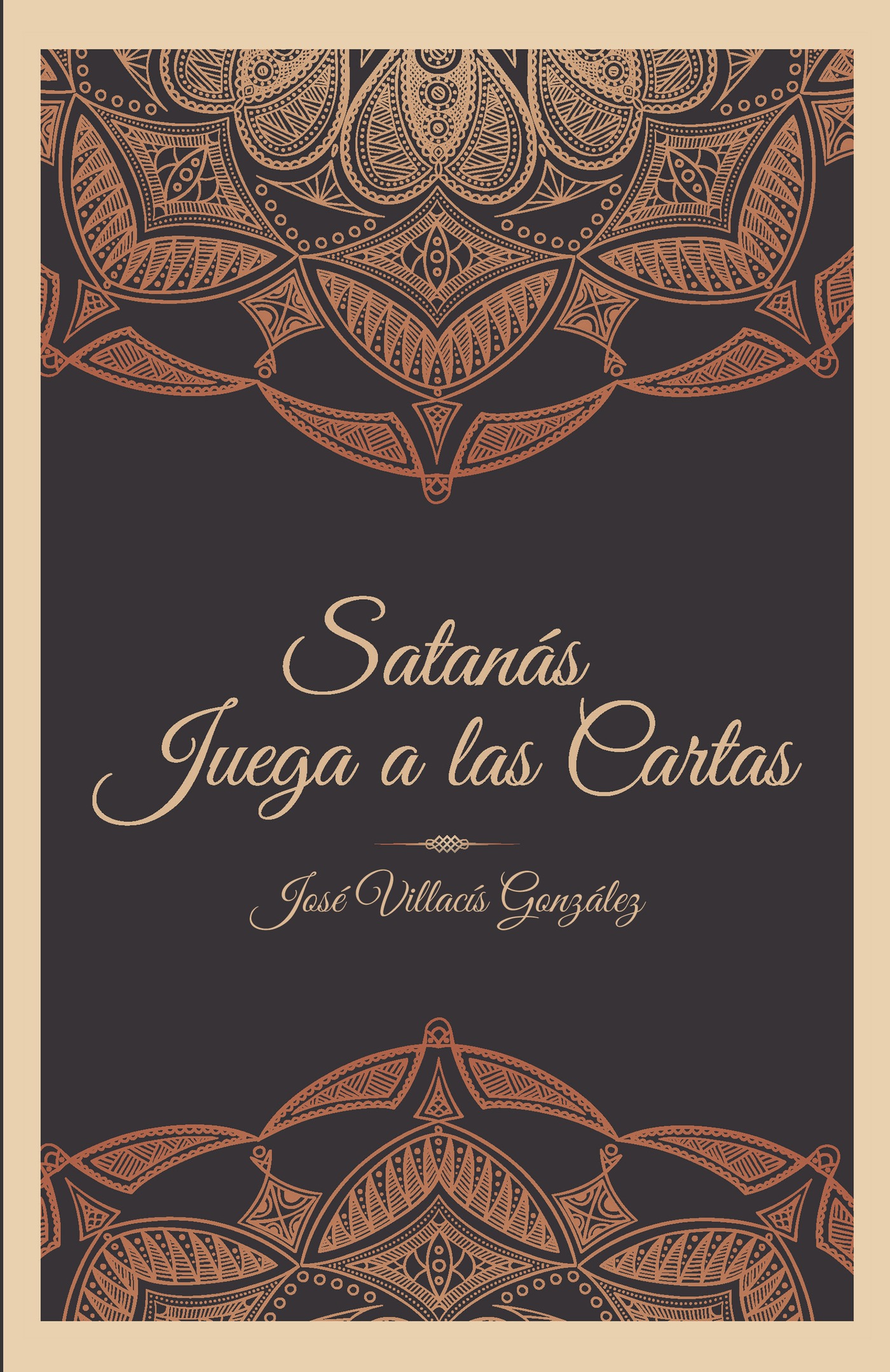 Portada de Satanás juega a las cartas · José Villacís González