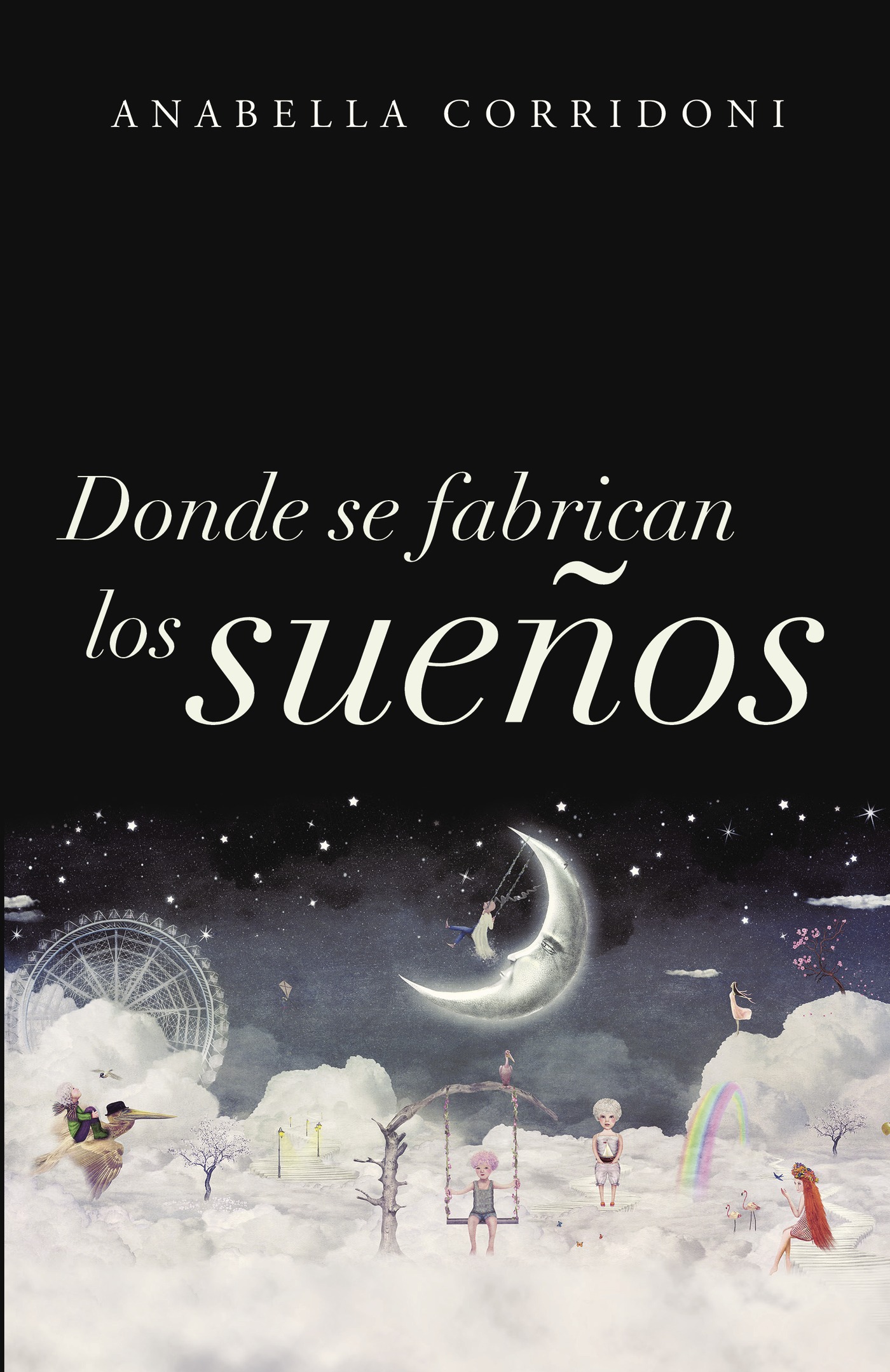 Portada de Donde se fabrican los sueños