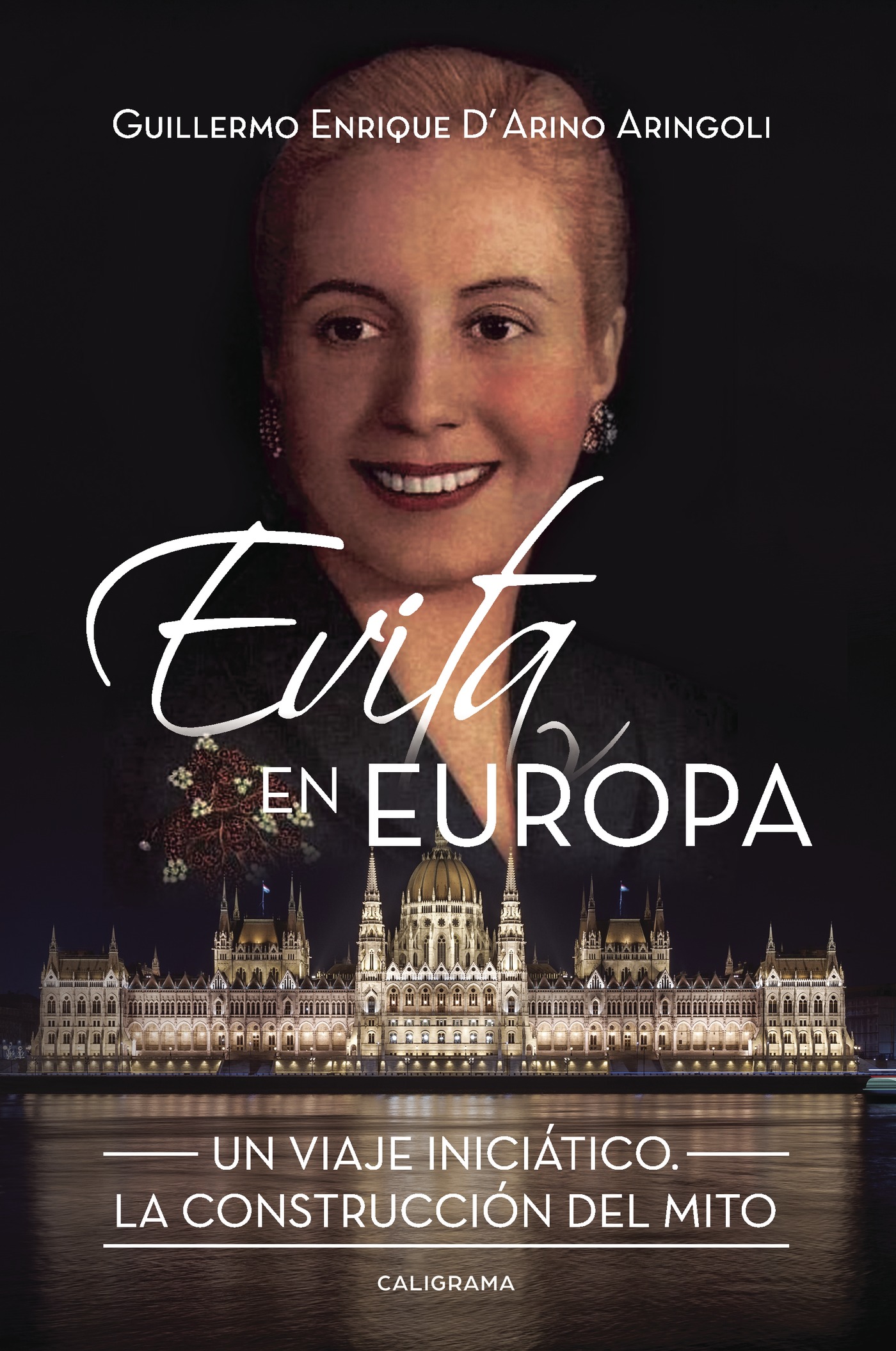 Portada de Evita en Europa · Guillermo Enrique D´ Arino Aringoli