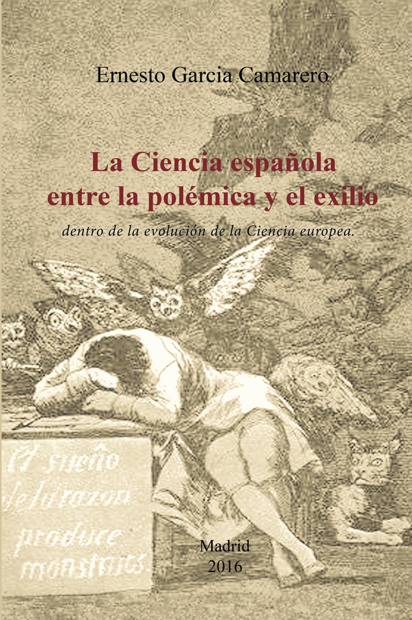 Portada de La ciencia española entre la polémica y el exilio