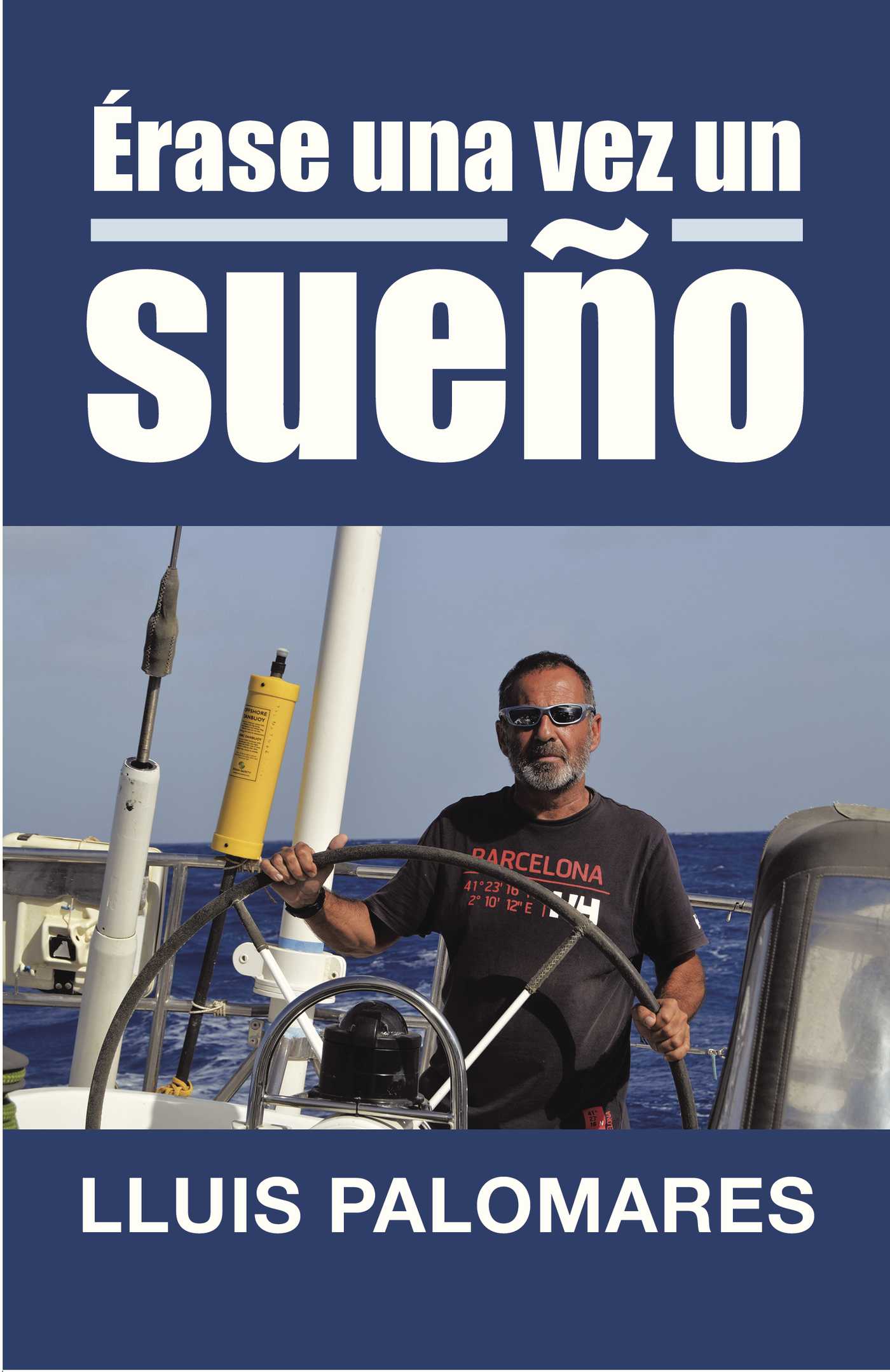 Portada de Érase una vez un sueño · LLuis palomares