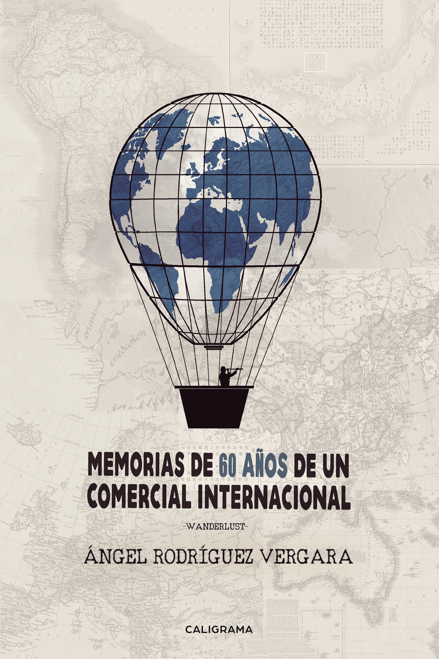 Portada de Memorias de 60 años de un comercial internacional