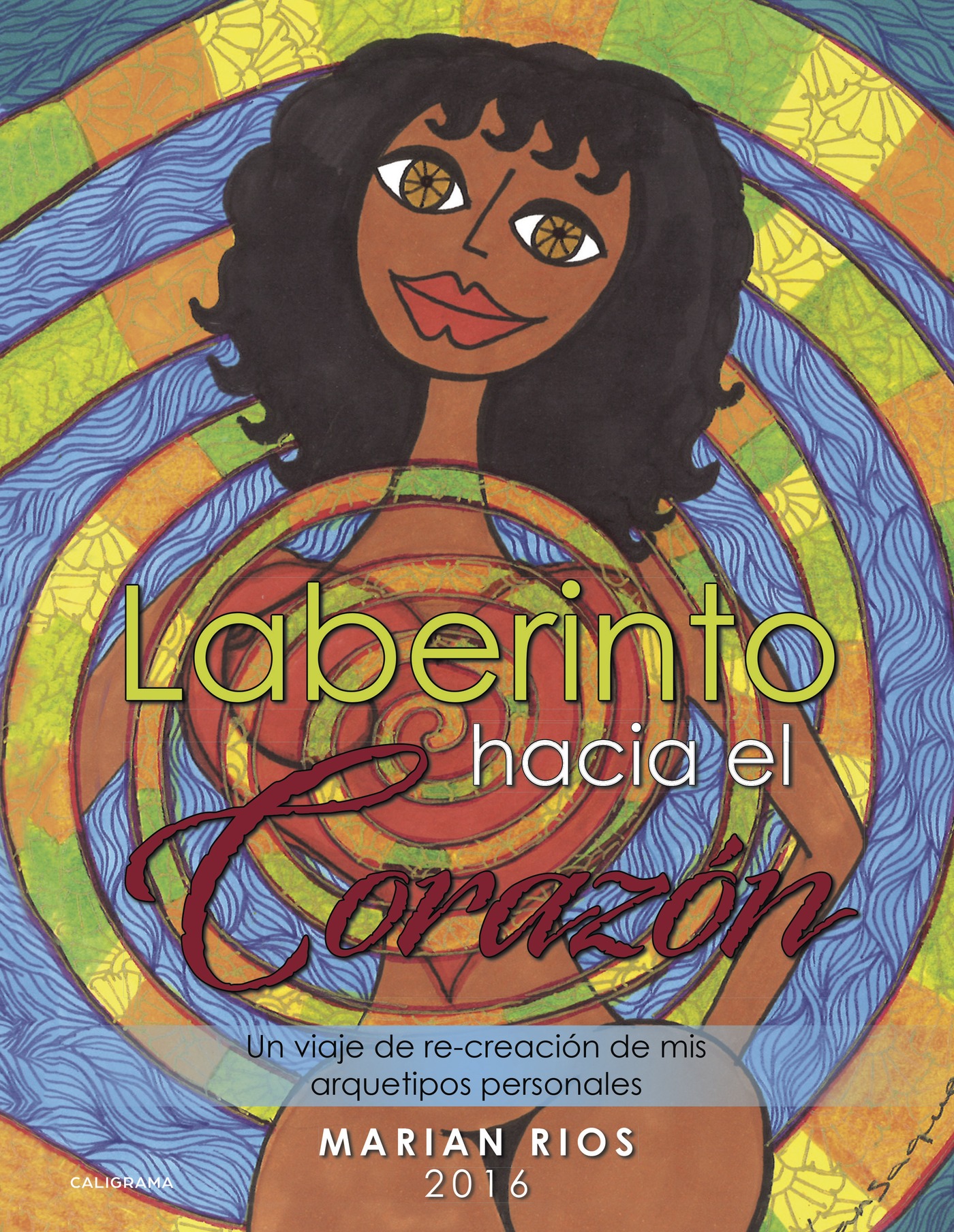 Portada de Laberinto hacia el corazón