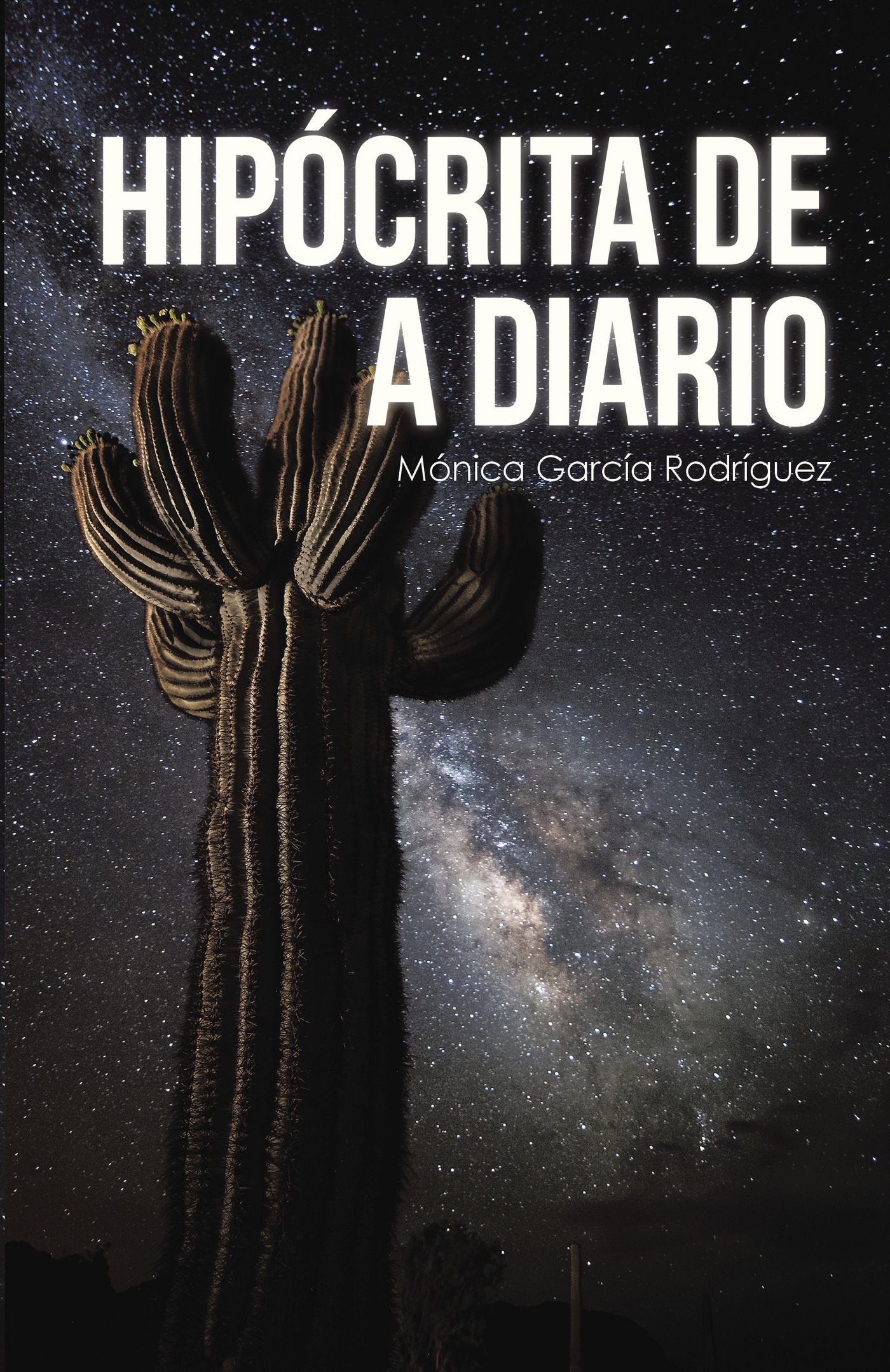 Portada de HIPÓCRITA DE A DIARIO · Mónica García Rodríguez